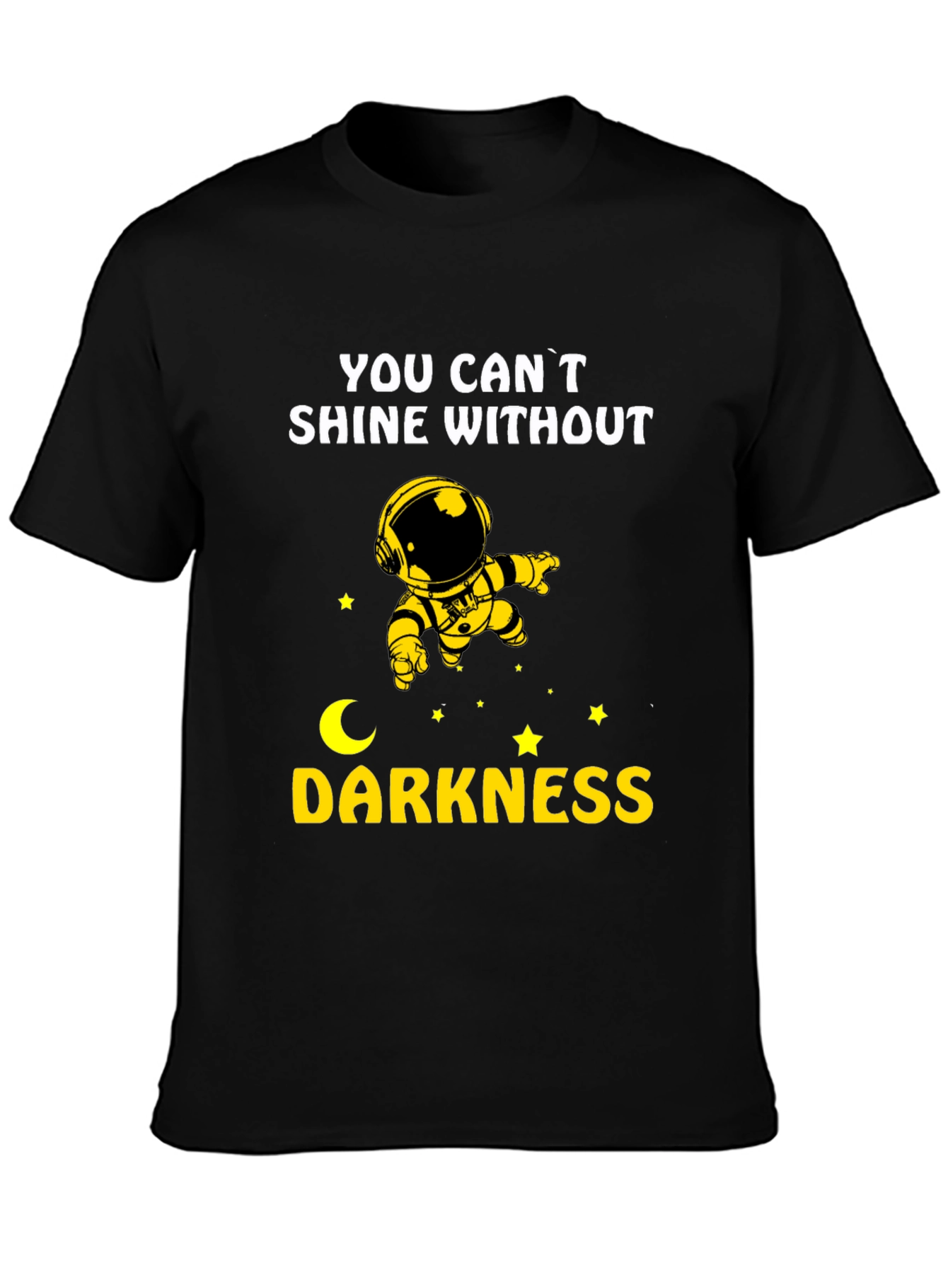 Astronaut Shine Without Darkness Graphic Tee