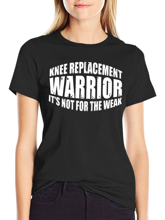 Knee Replacement Warrior Black T-Shirt