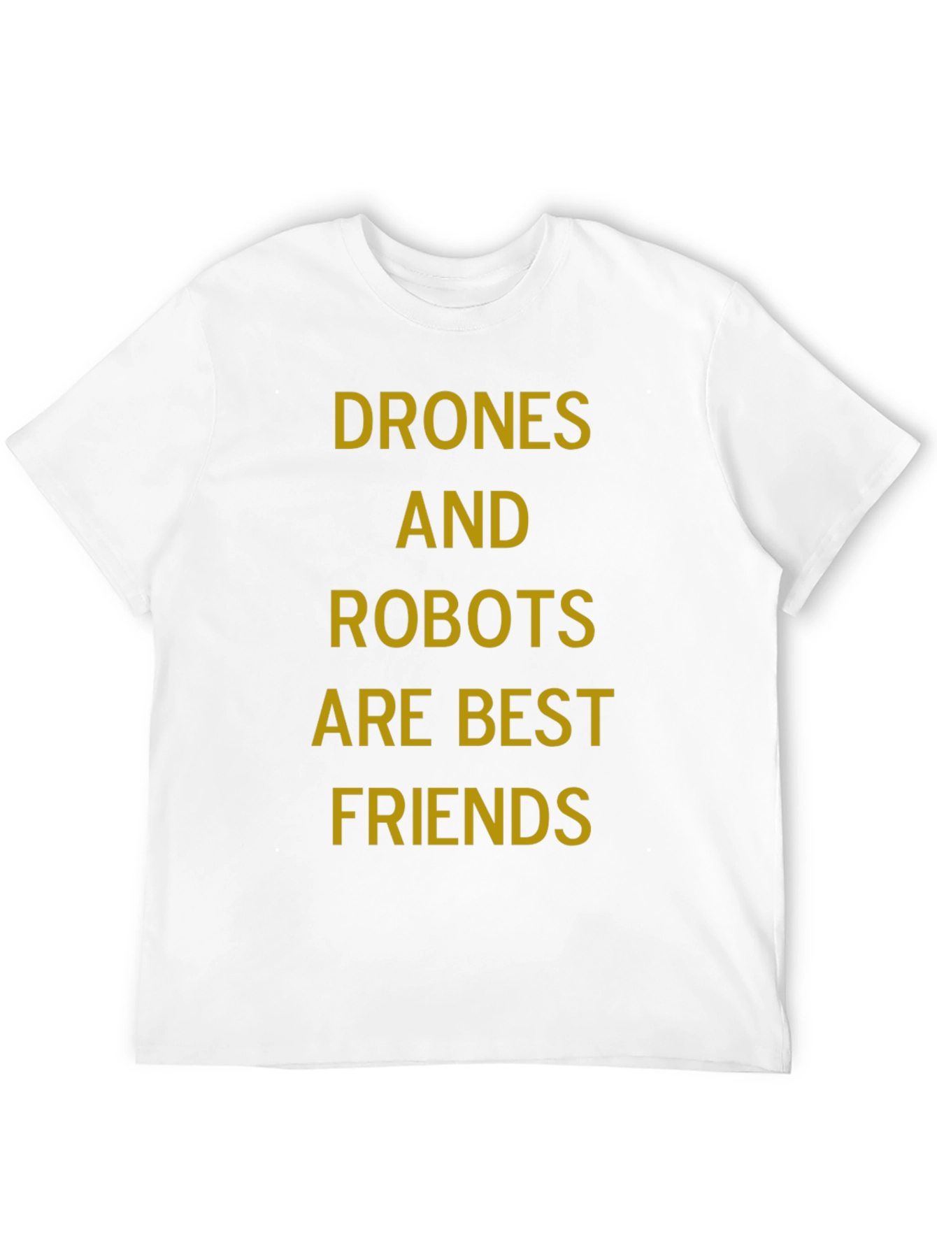 Drones and Robots Best Friends Graphic Tee