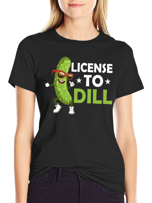 License to Dill Pickle Graphic T-Shirt