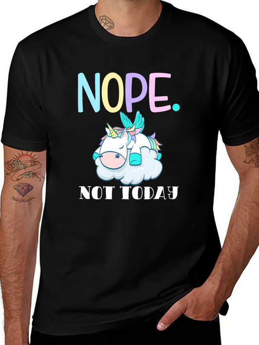 Nope Not Today Unicorn Graphic Tee