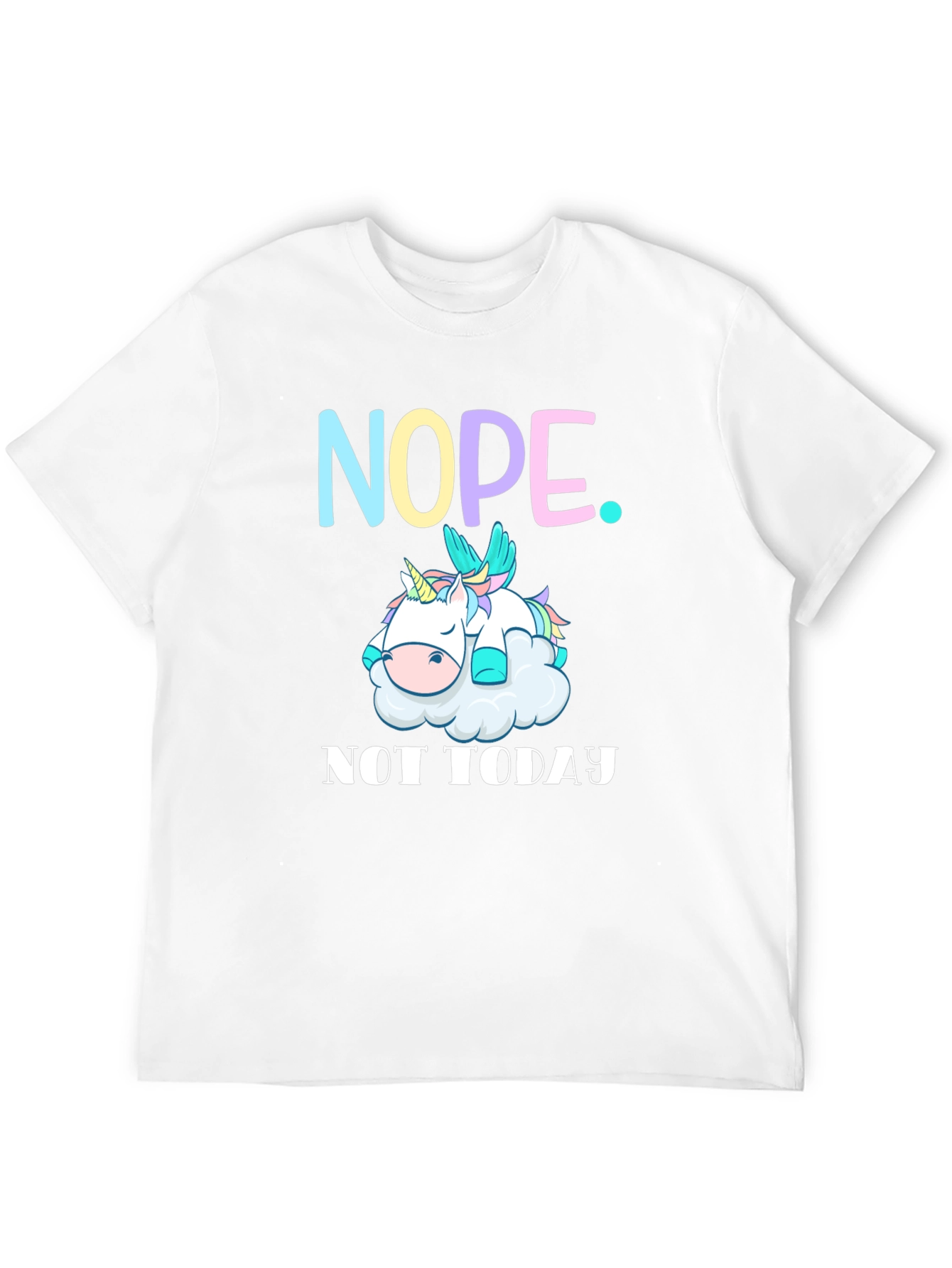 Nope Not Today Unicorn Graphic Tee
