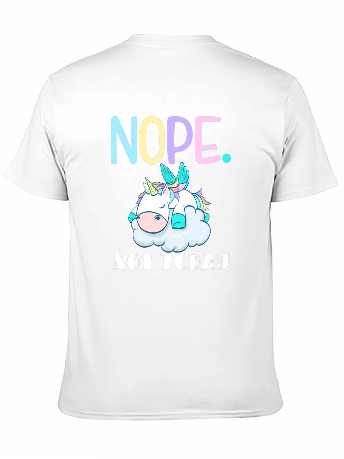 Nope Not Today Unicorn Graphic Tee