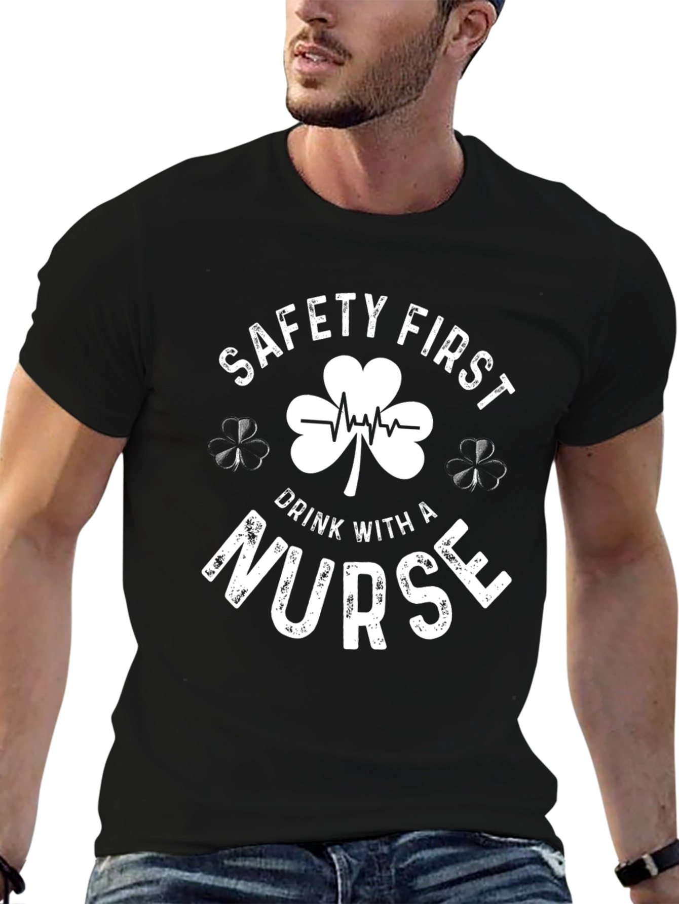 Safety First Drink with a Nurse Graphic T-Shirt