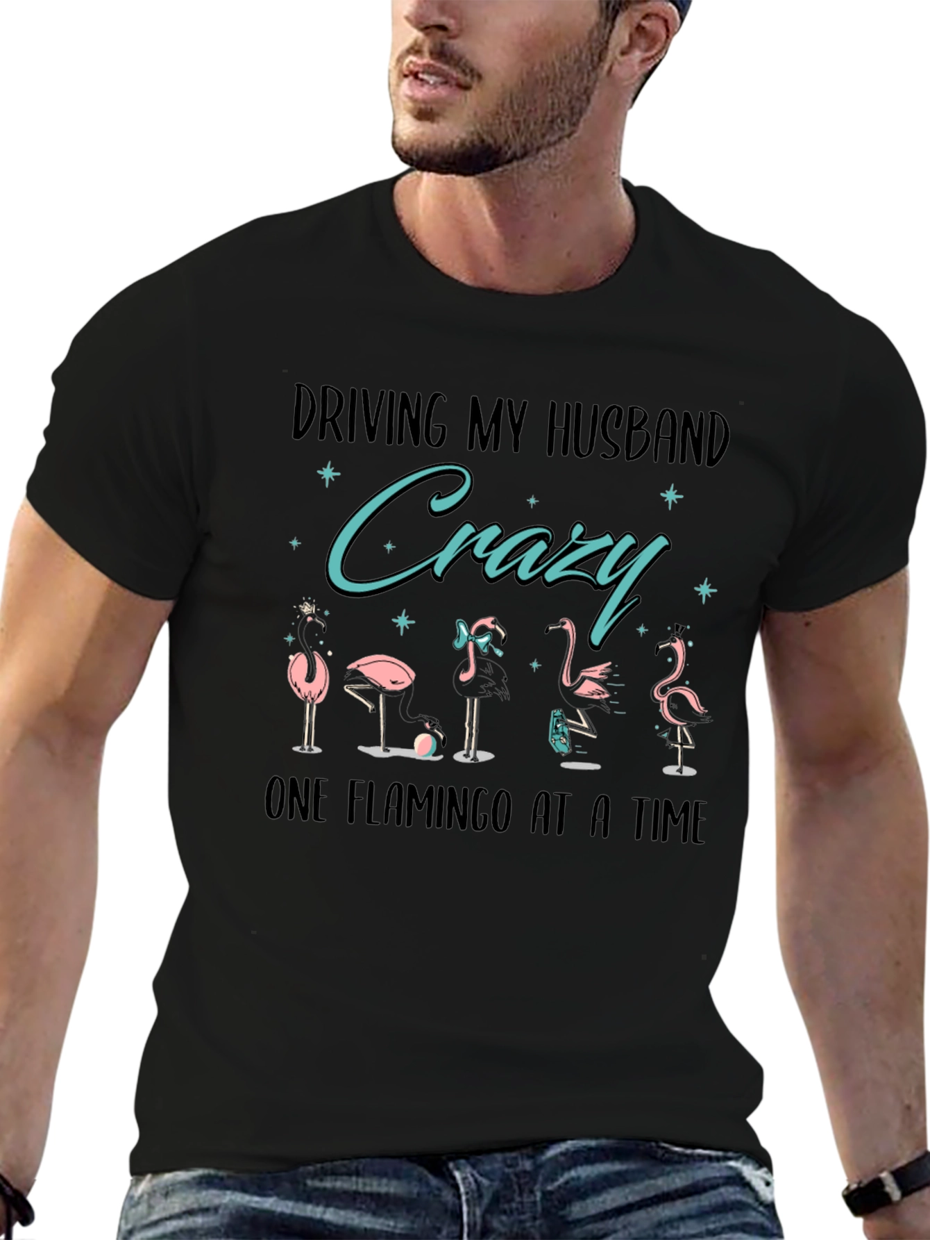 Driving My Husband Crazy Flamingo T-Shirt