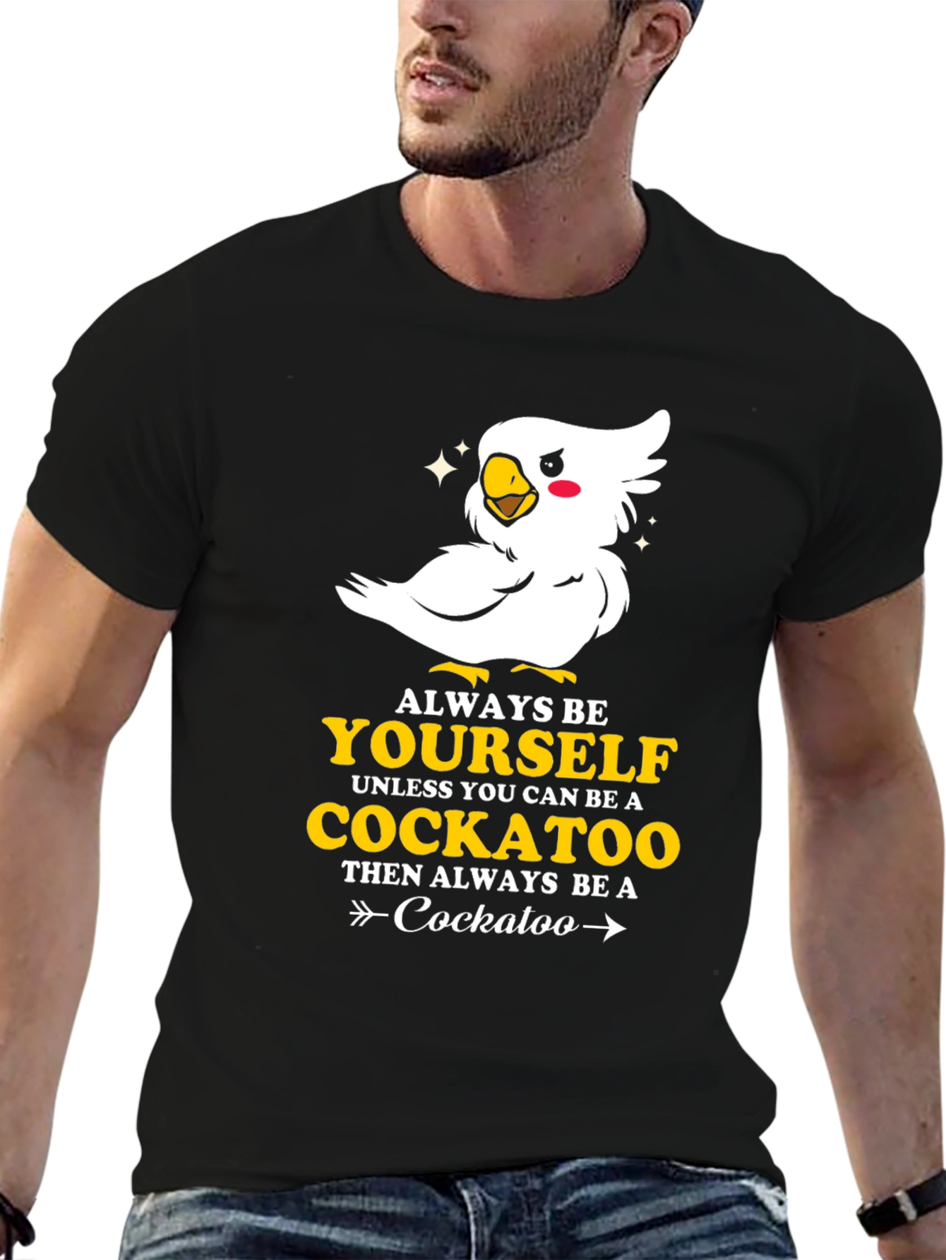 Cockatoo T-Shirt - Always Be Yourself
