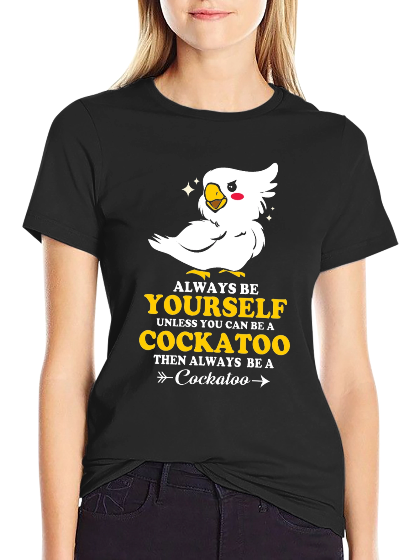 Cockatoo T-Shirt - Always Be Yourself