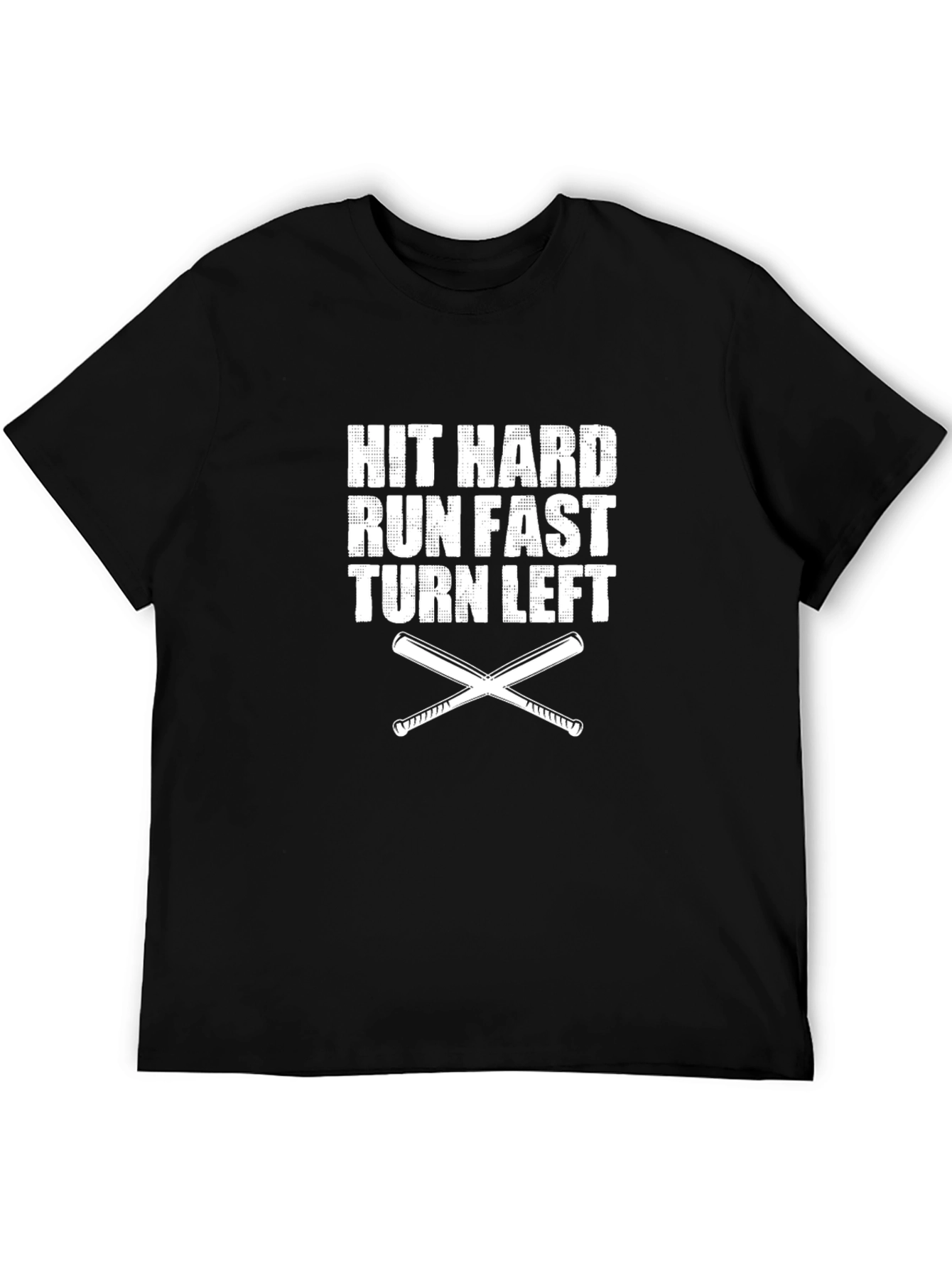 Hit Hard Run Fast Baseball T-Shirt