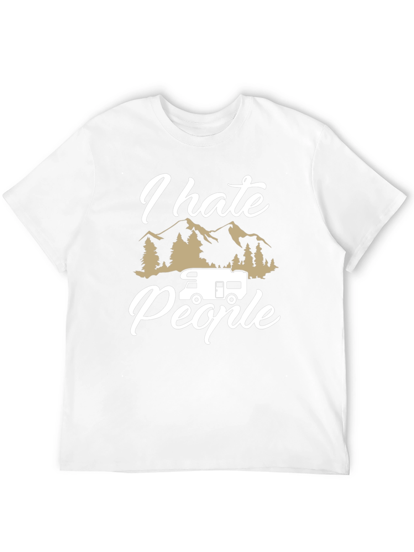 I Hate People Camper T-Shirt