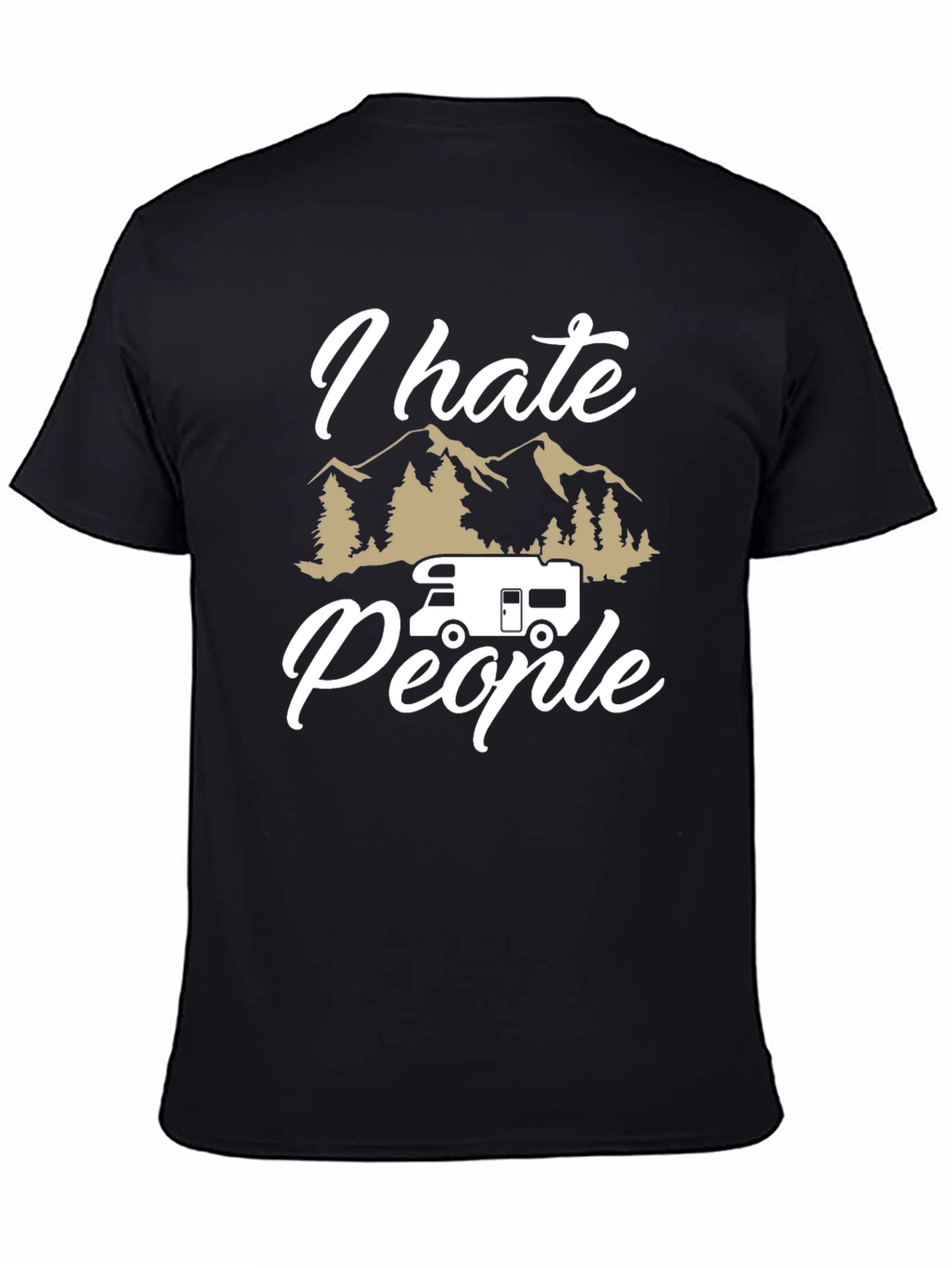 I Hate People Camper T-Shirt