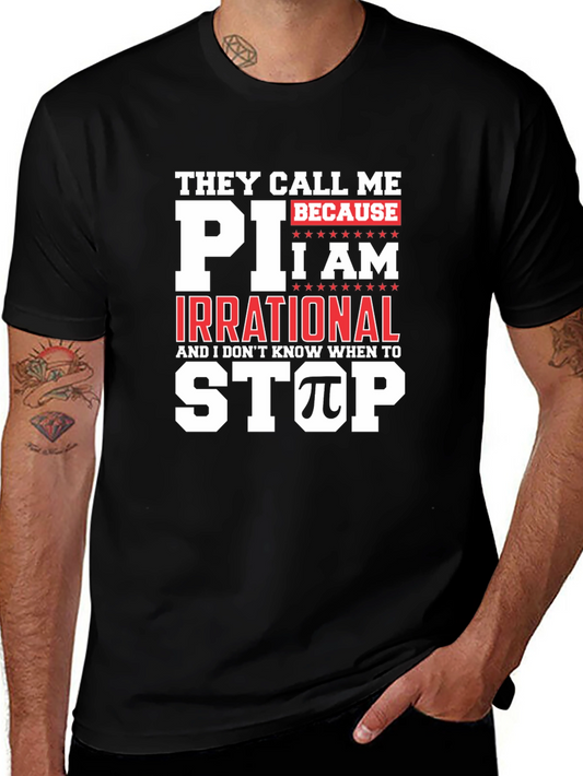 Funny Pi Day T-Shirt - They Call Me Pi