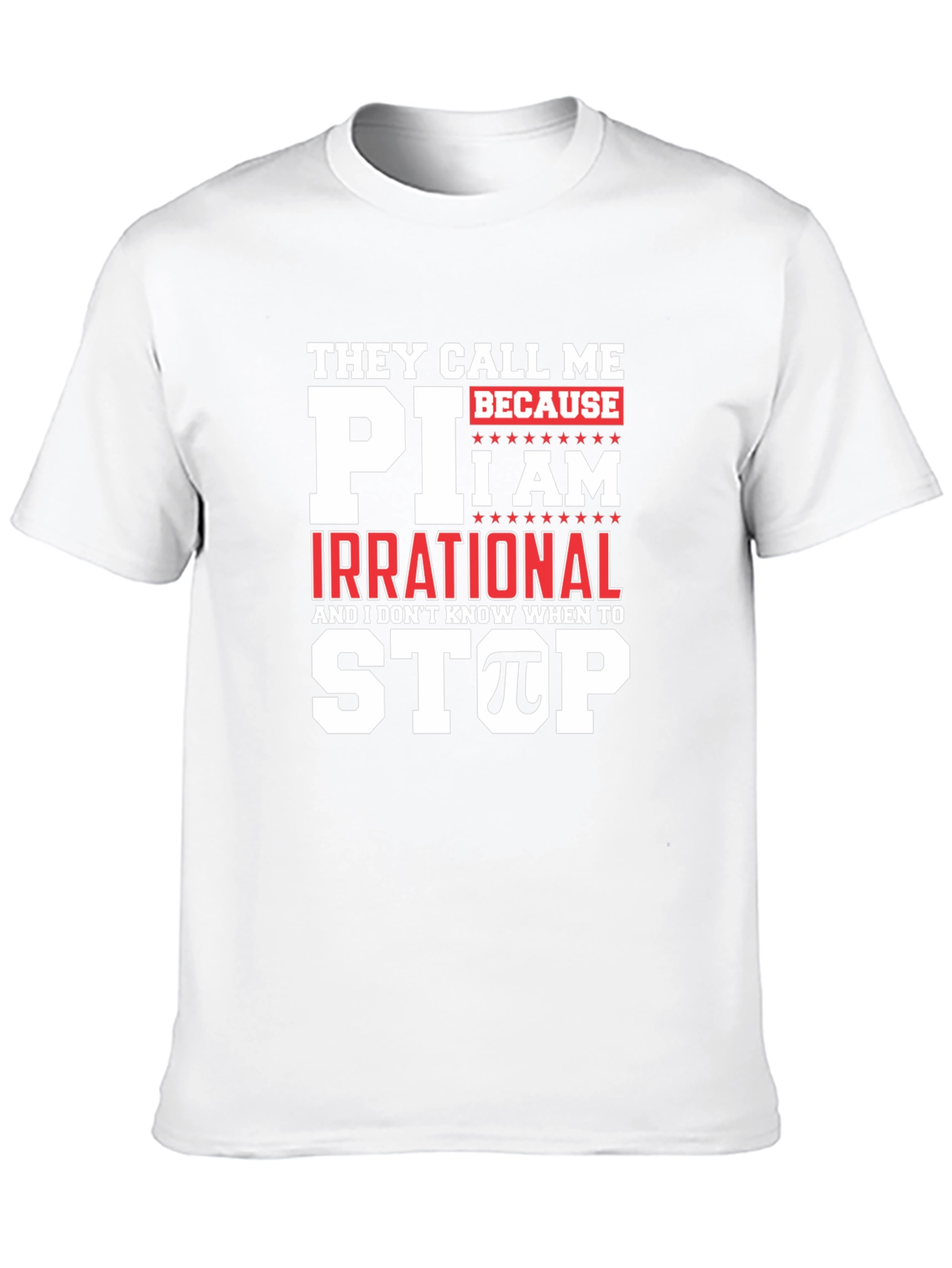 Funny Pi Day T-Shirt - They Call Me Pi