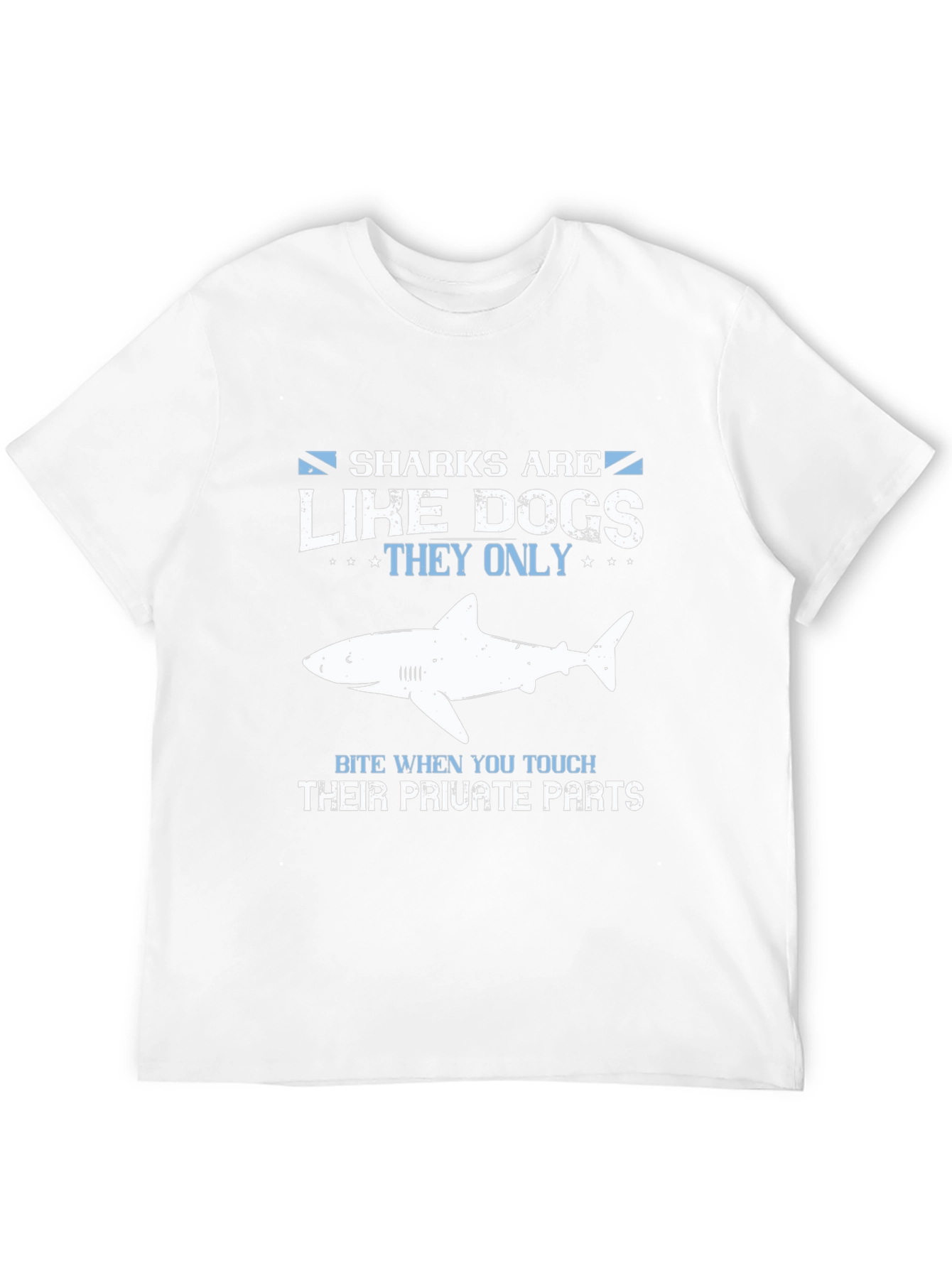 Sharks Are Like Dogs Funny Graphic Tee