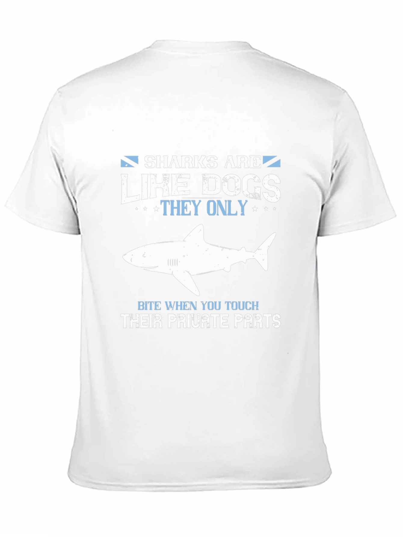 Sharks Are Like Dogs Funny Graphic Tee