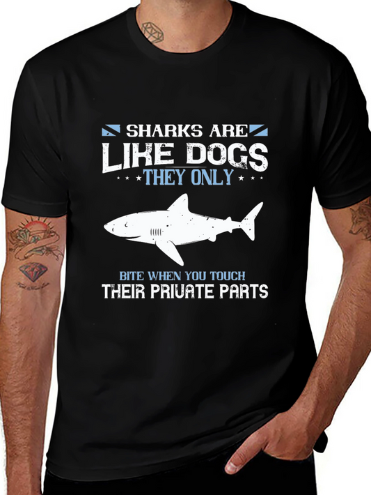 Sharks Are Like Dogs Funny Graphic Tee