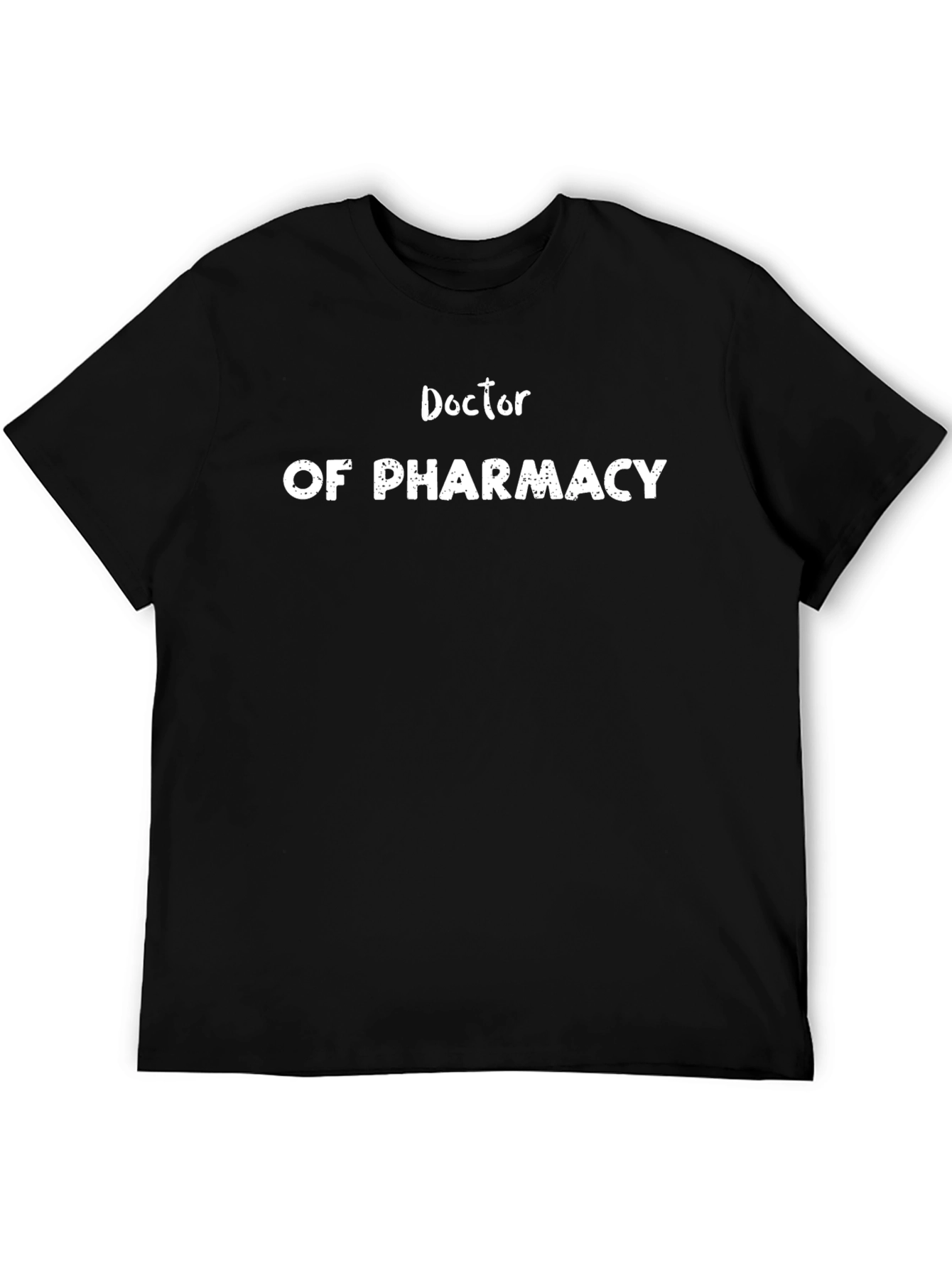 Doctor of Pharmacy Black T-Shirt
