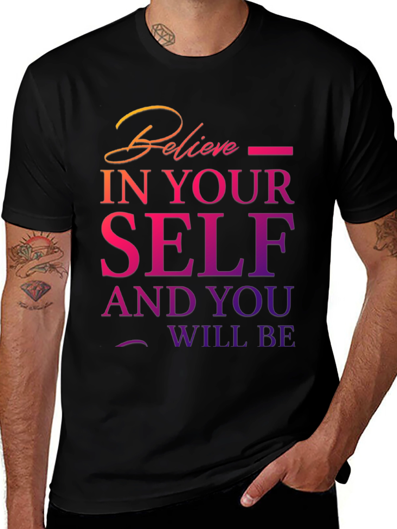 Believe In Yourself Graphic T-Shirt
