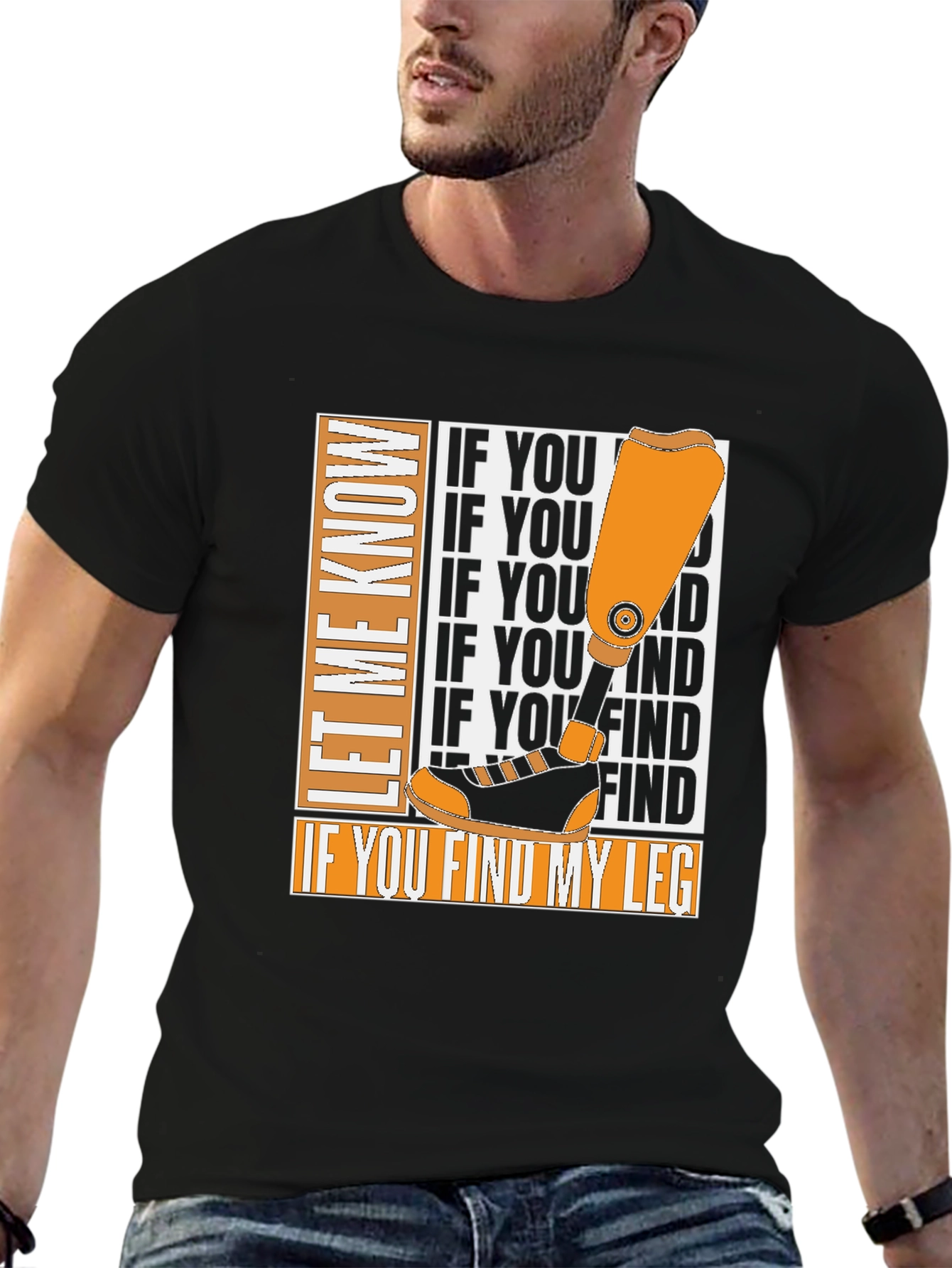 Funny Prosthetic Leg T-Shirt - Lost Limb Humor