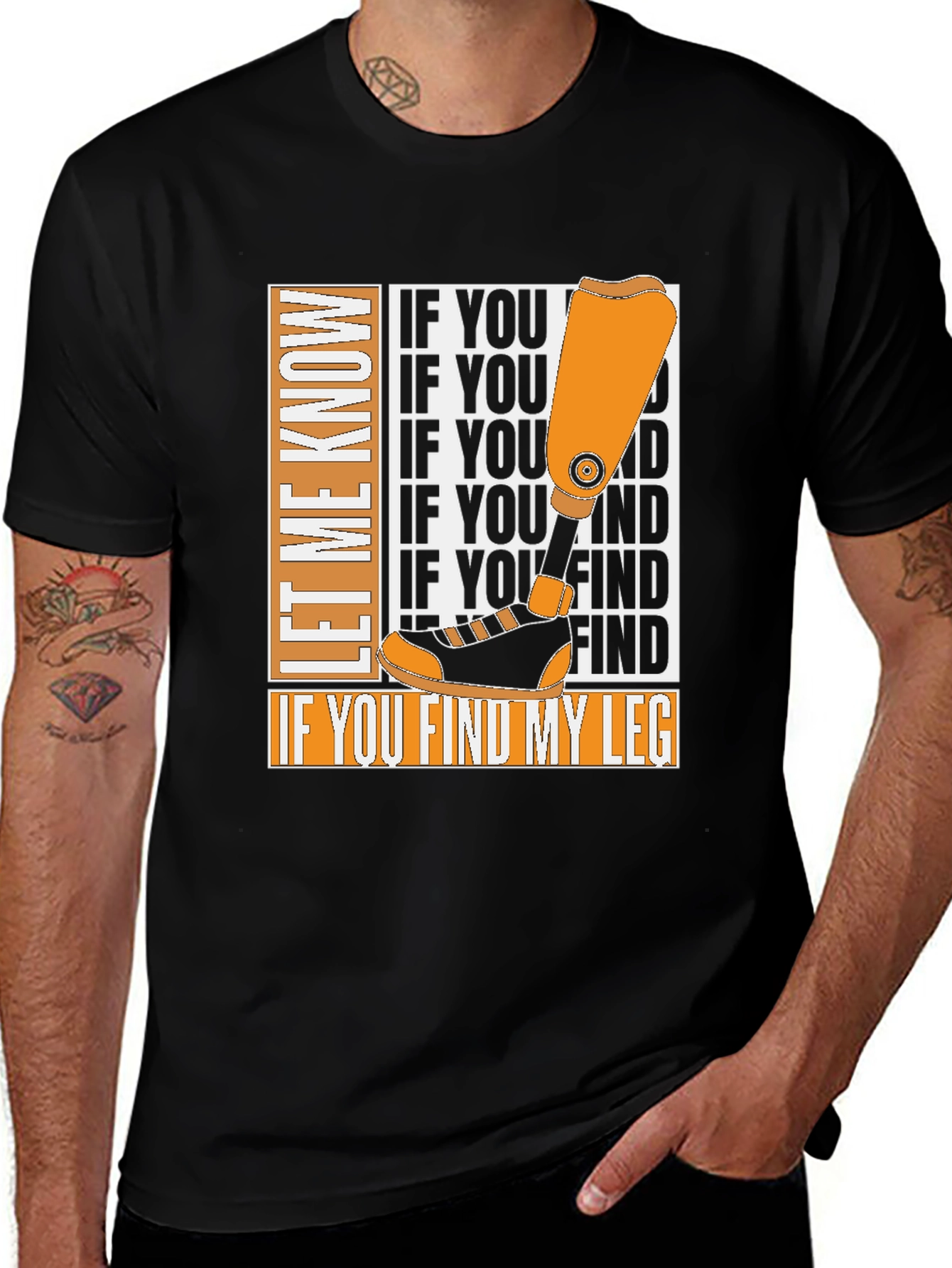 Funny Prosthetic Leg T-Shirt - Lost Limb Humor
