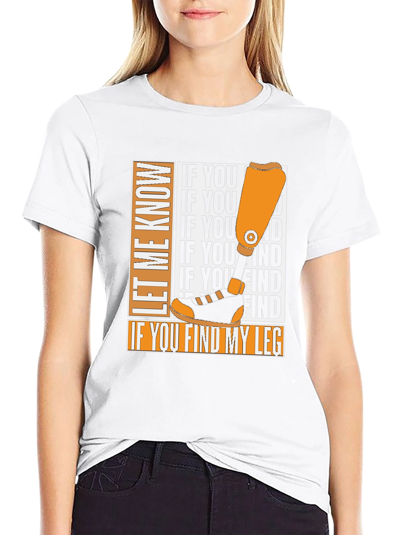 Funny Prosthetic Leg T-Shirt - Lost Limb Humor
