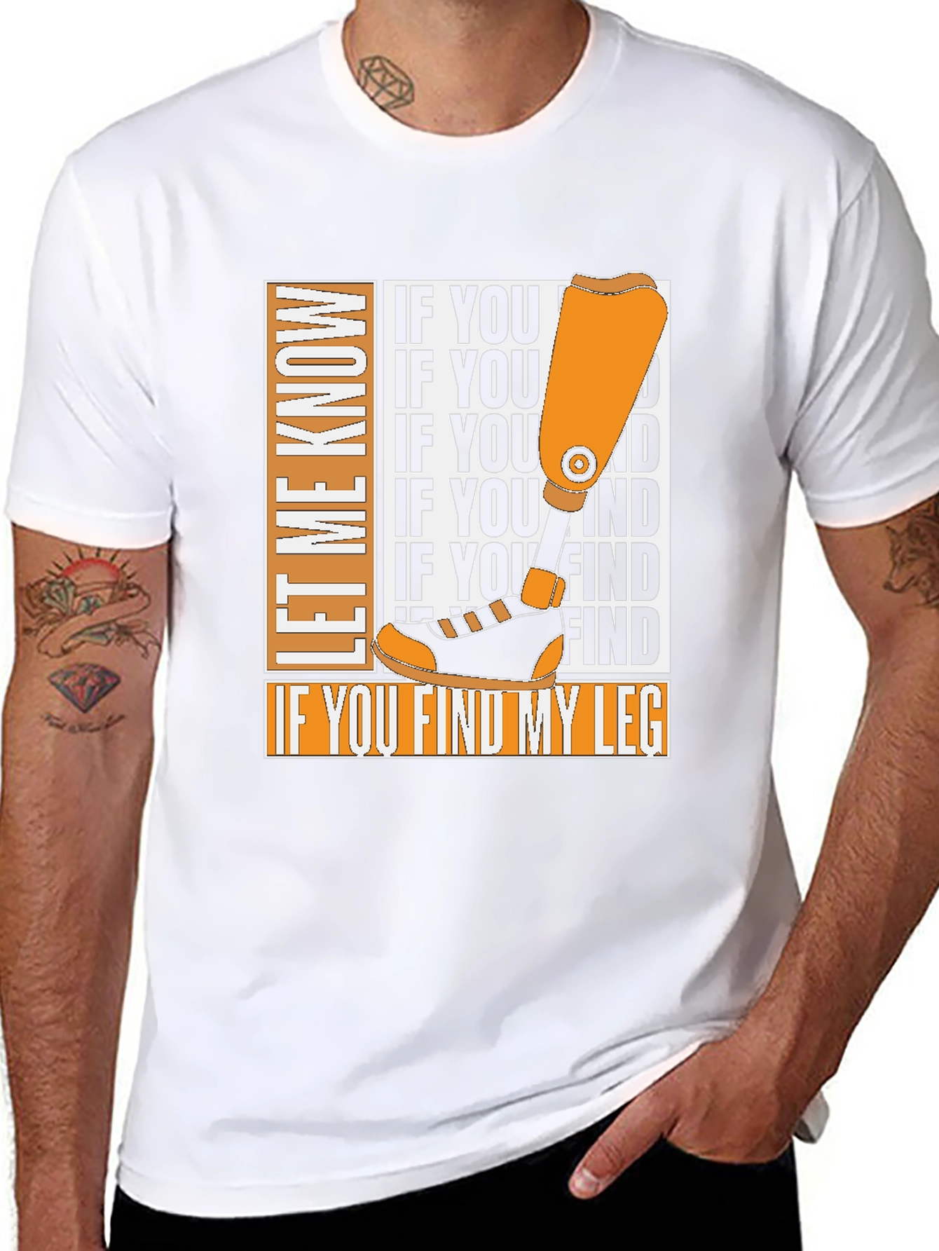Funny Prosthetic Leg T-Shirt - Lost Limb Humor