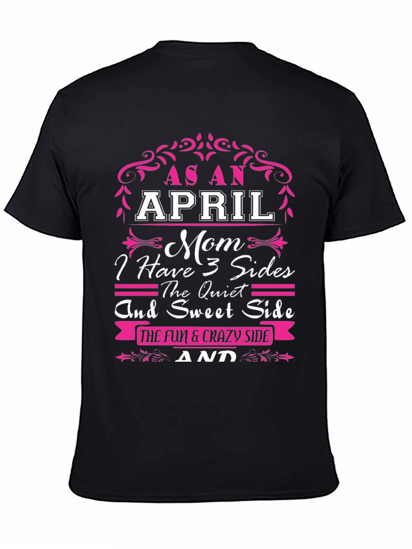 As An April Mom T-Shirt