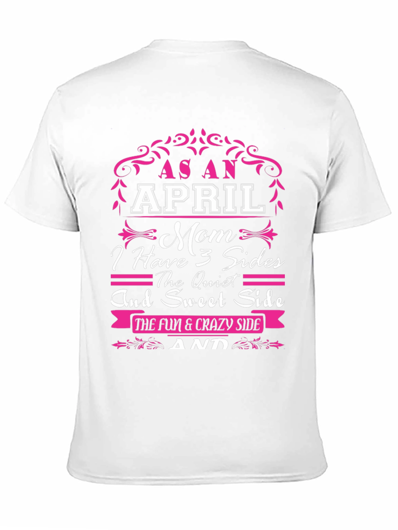 As An April Mom T-Shirt