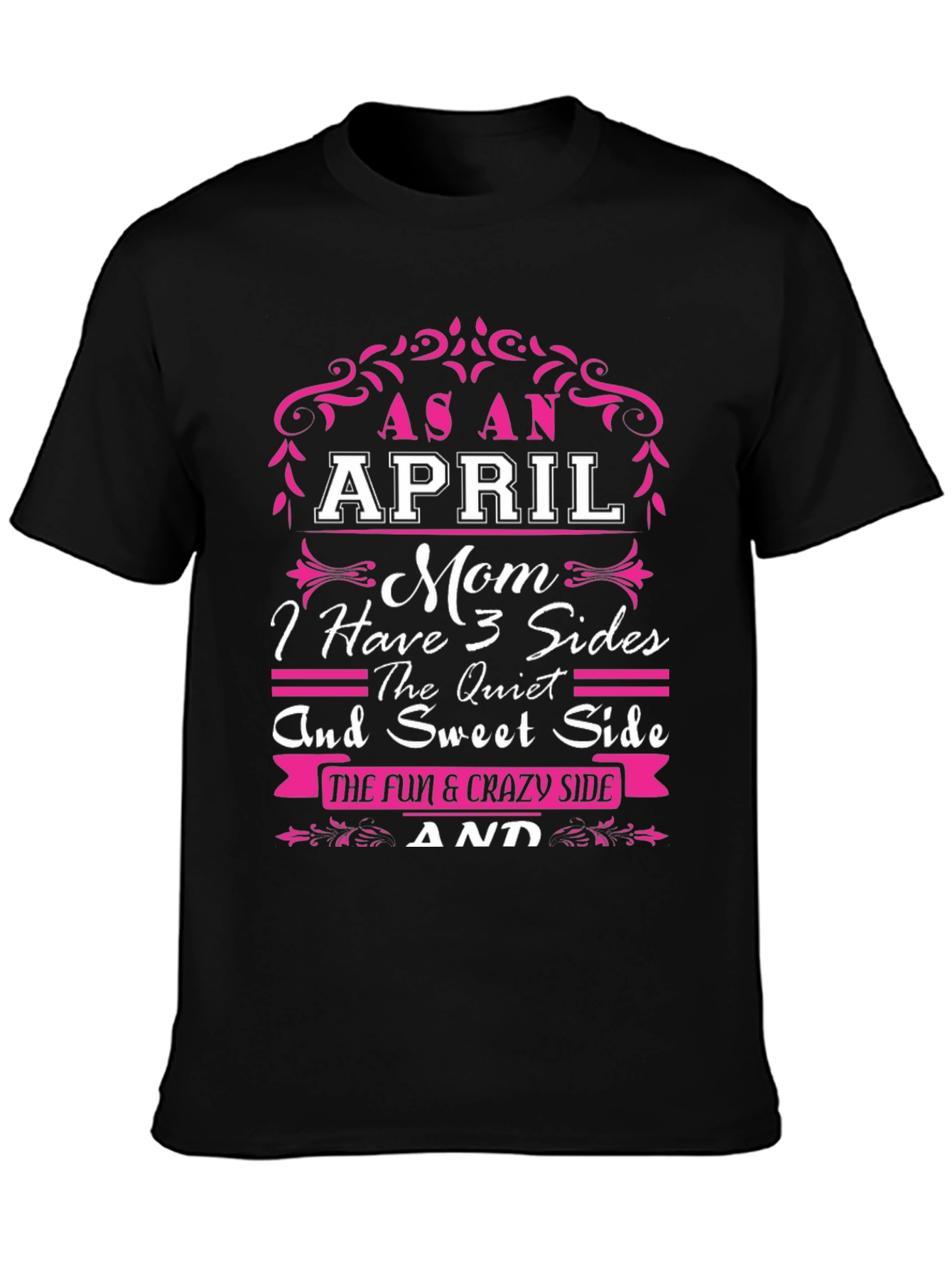 As An April Mom T-Shirt