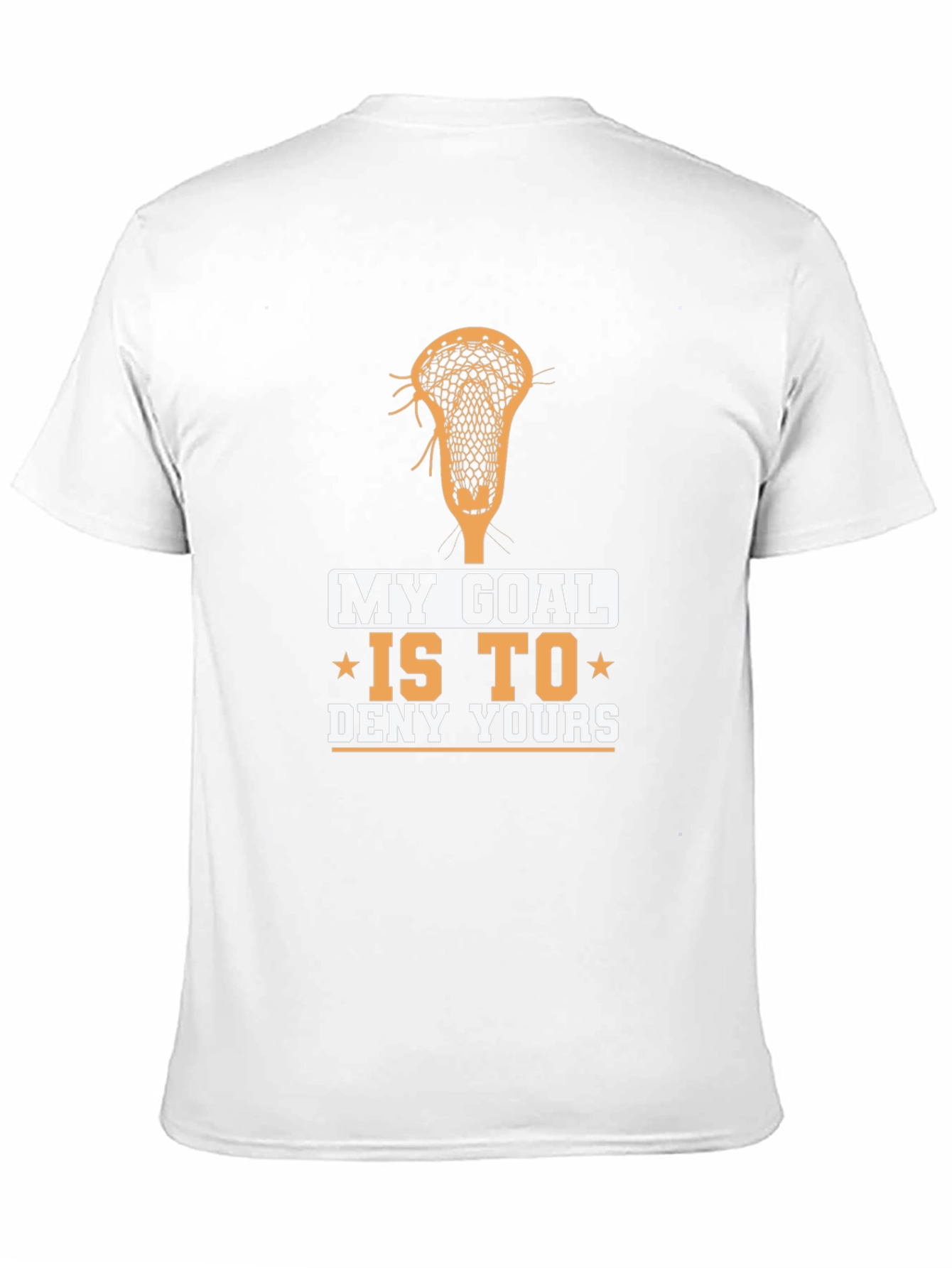 Lacrosse Goal T-Shirt - Deny Yours!