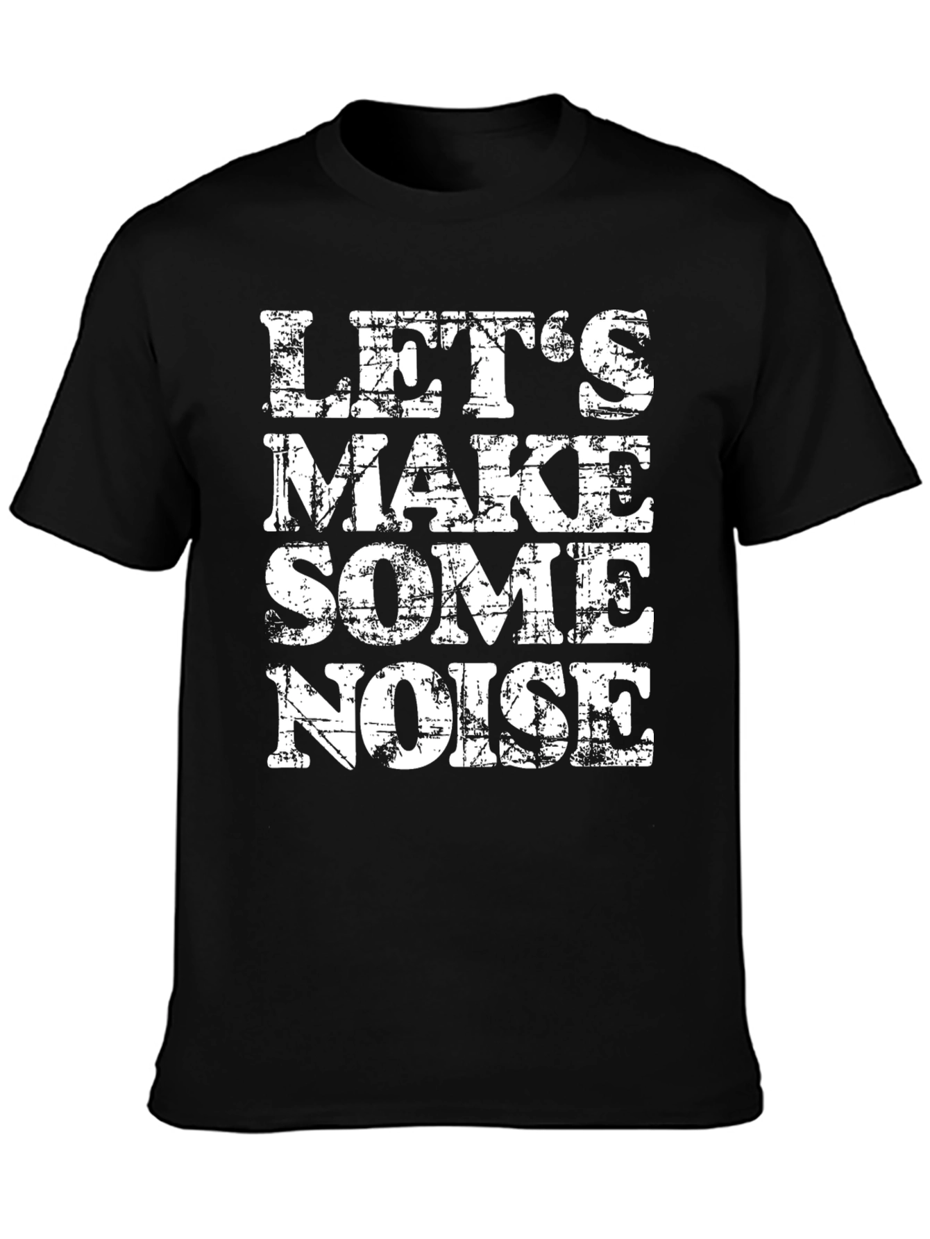 Lets Make Some Noise Graphic Tee - Black T-Shirt