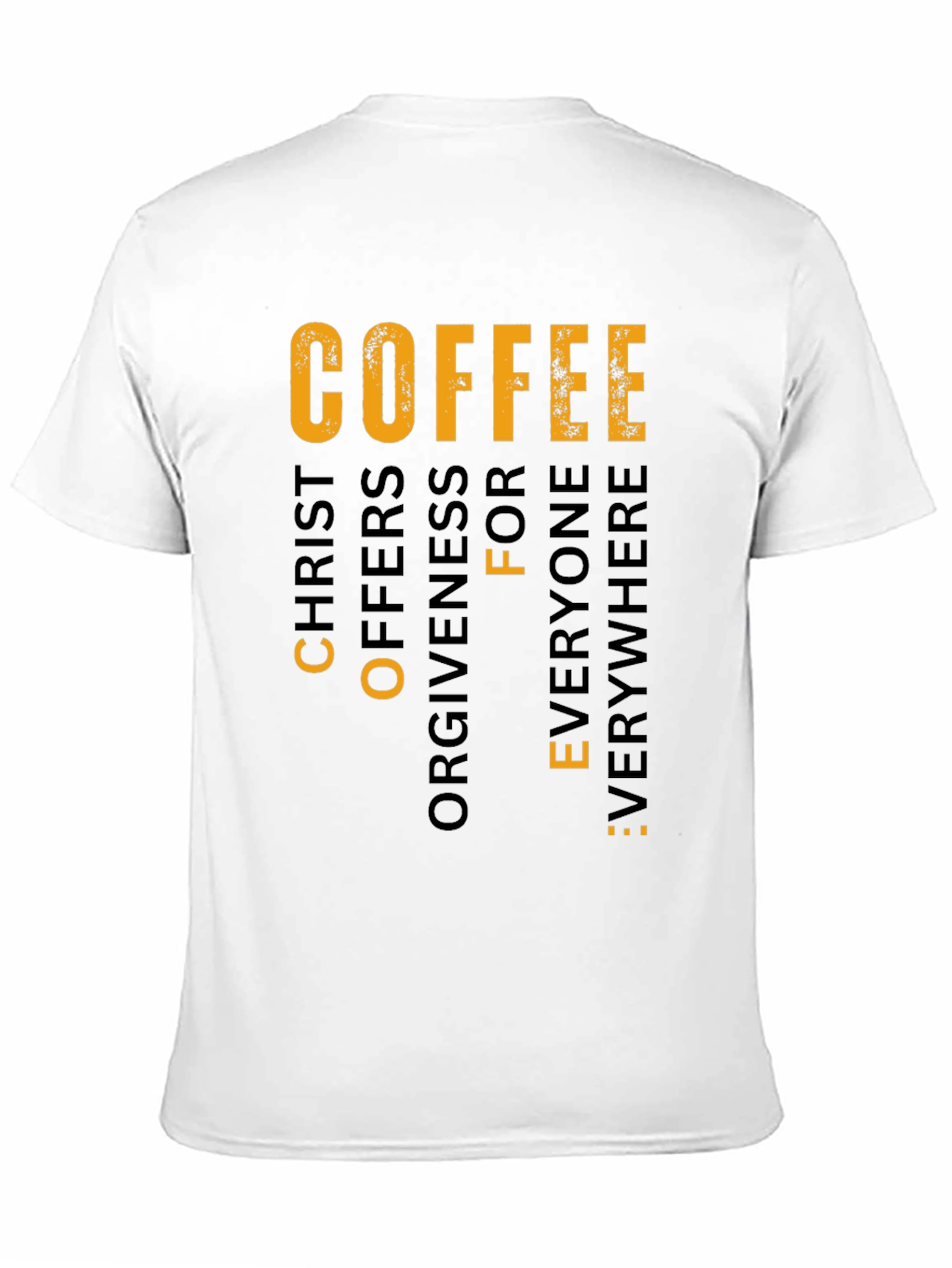 Coffee Christ Offers Forgiveness Graphic T-Shirt