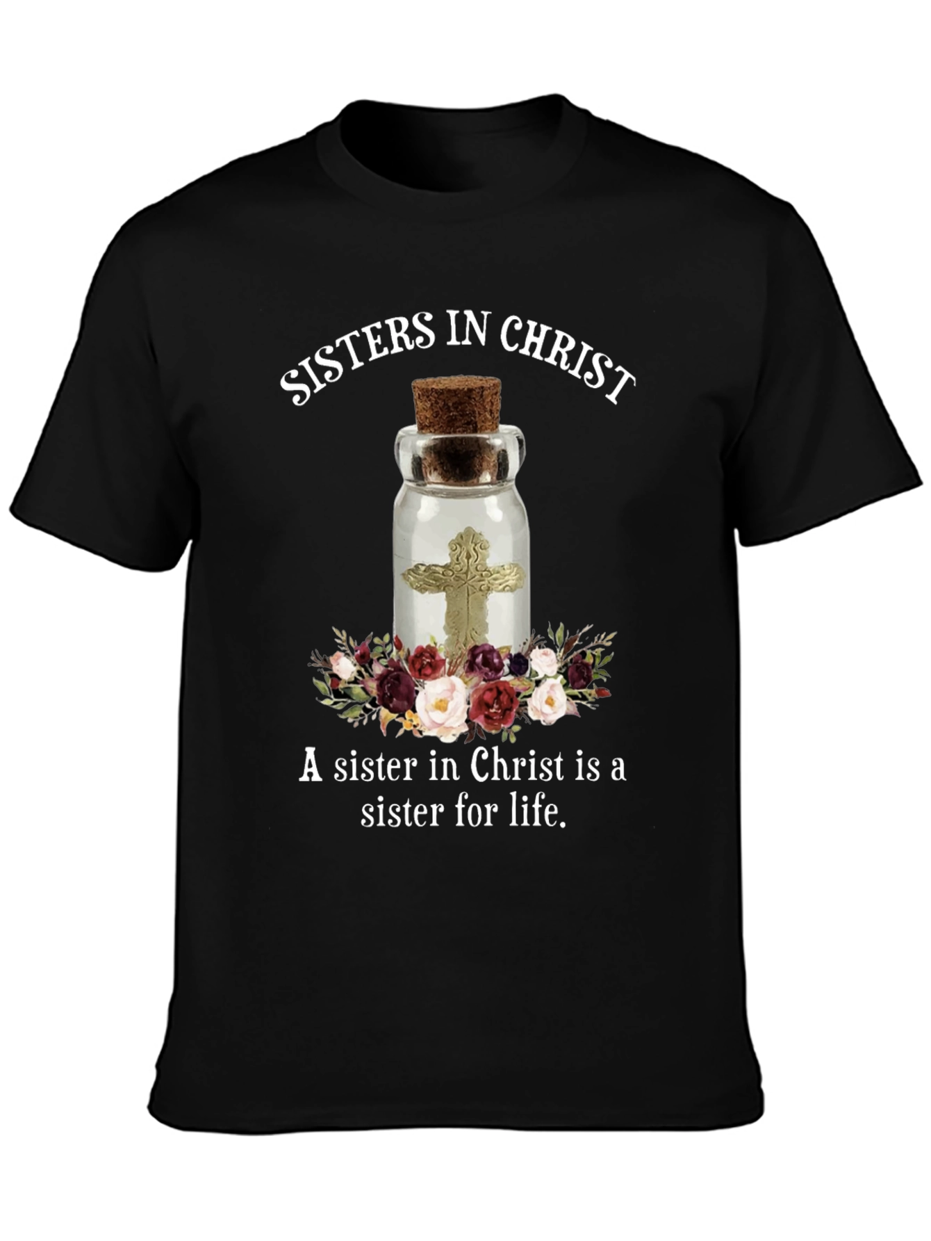Sisters in Christ Graphic T-Shirt