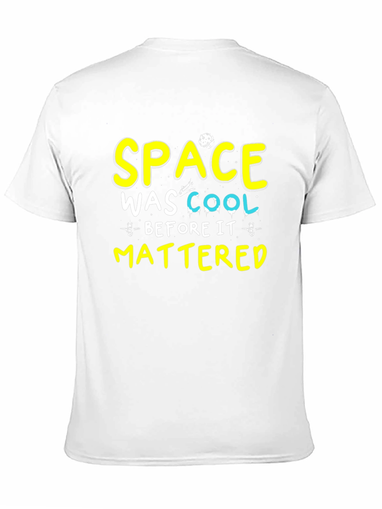 Space Was Cool T-Shirt - Black Cotton Tee