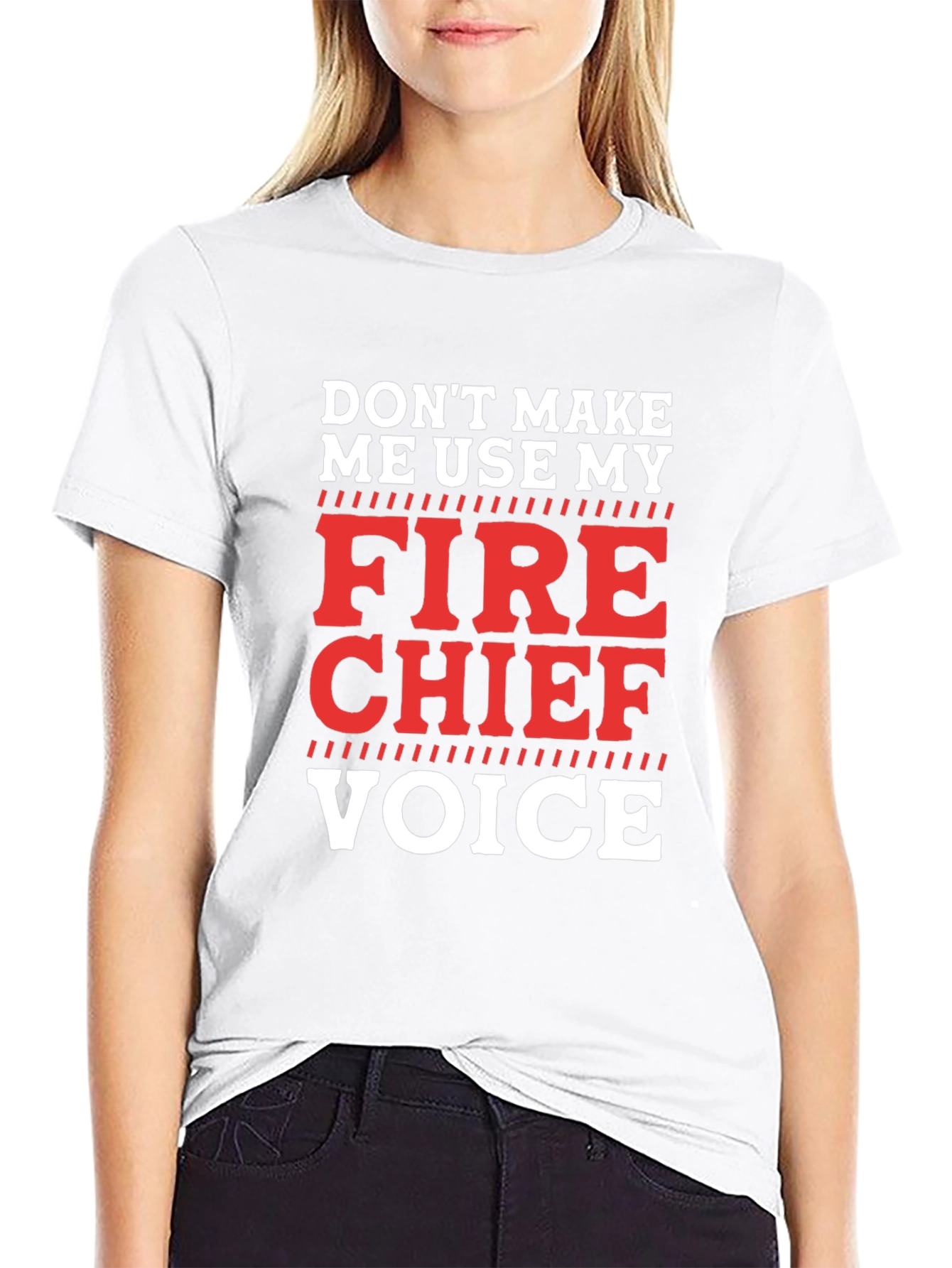 Fire Chief Voice T-Shirt - Funny Firefighter Tee