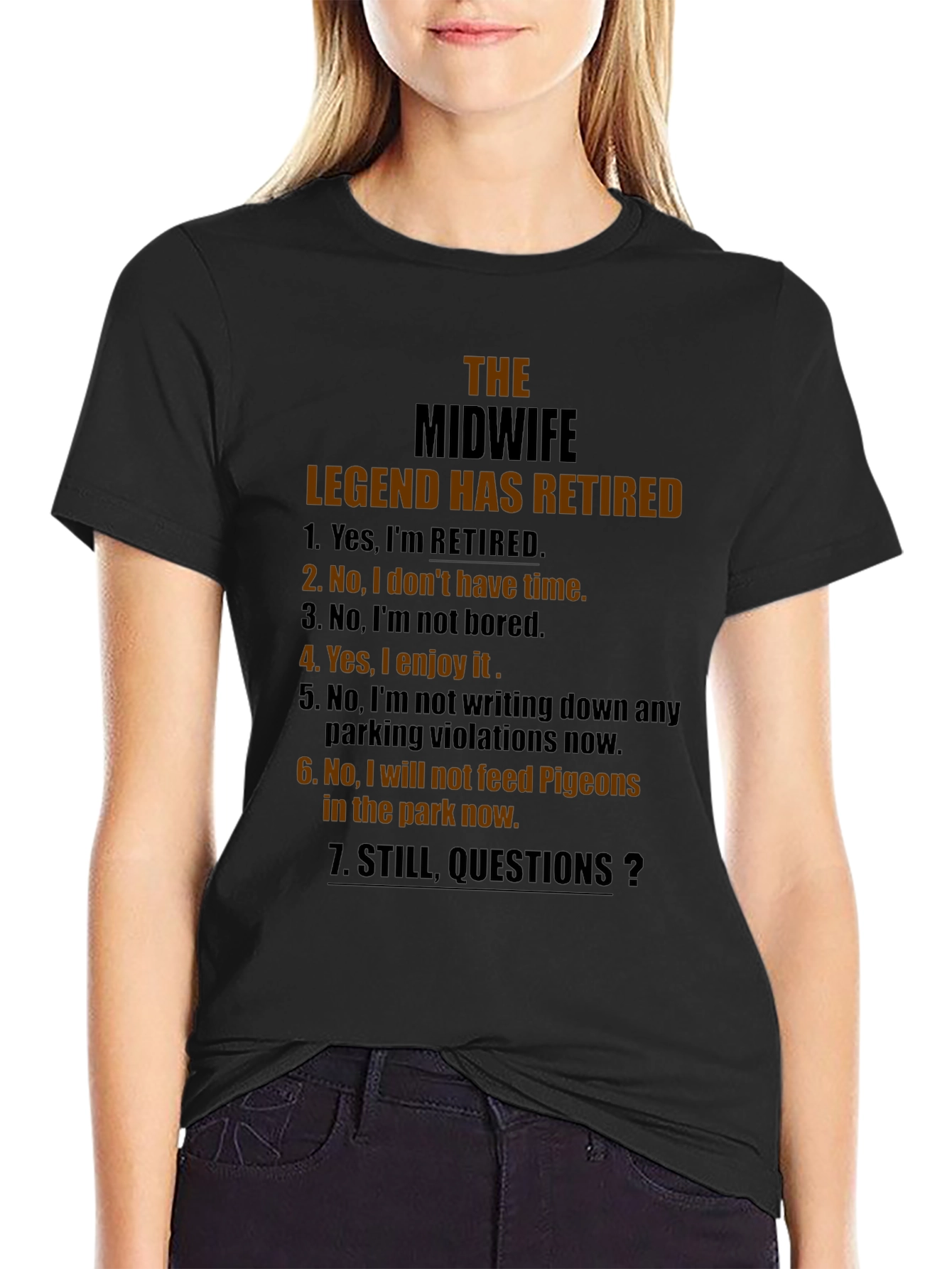 Retired Midwife Legend Novelty T-Shirt