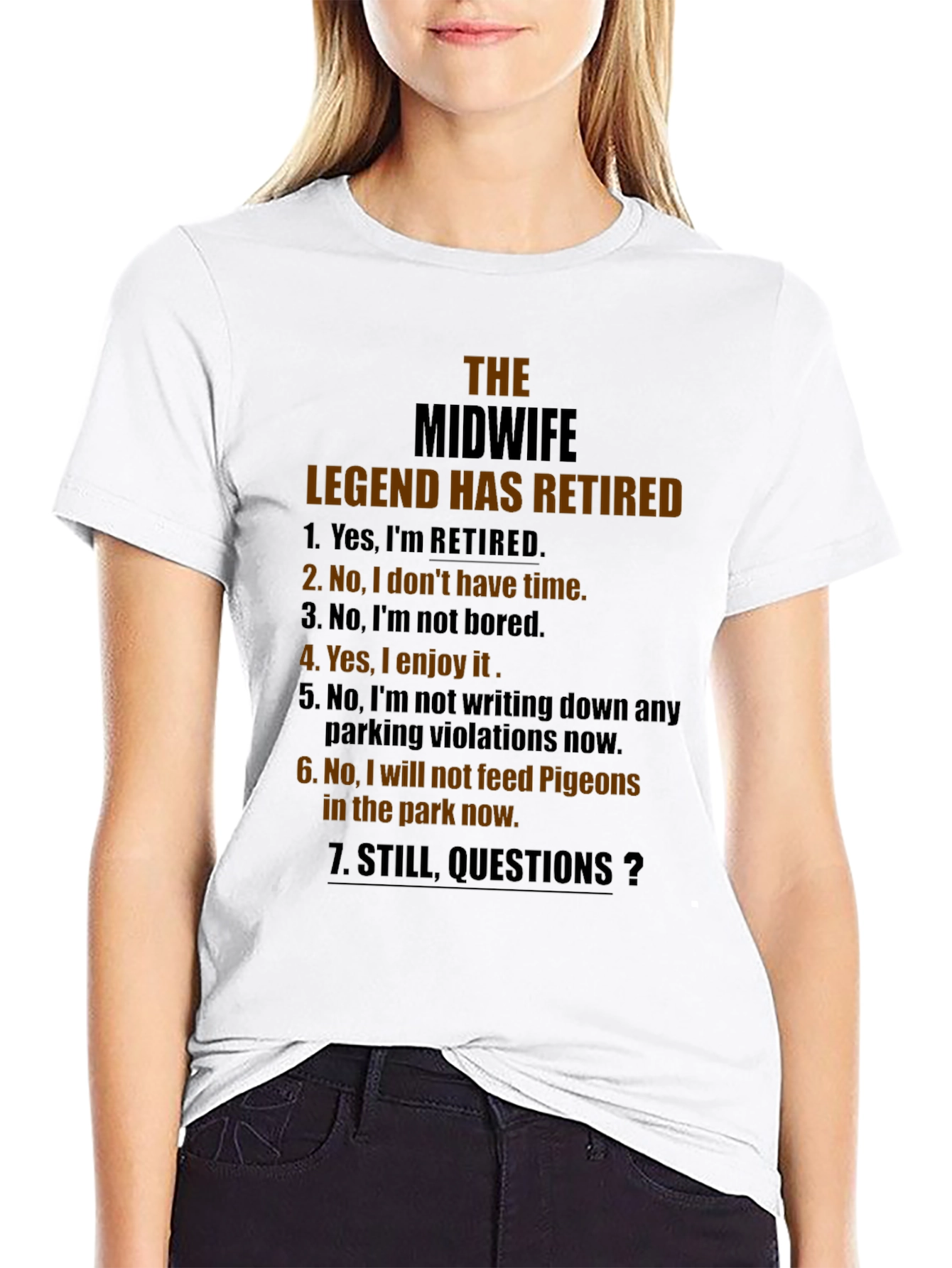 Retired Midwife Legend Novelty T-Shirt