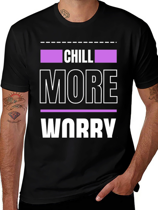 Chill More Worry Less Graphic Tee