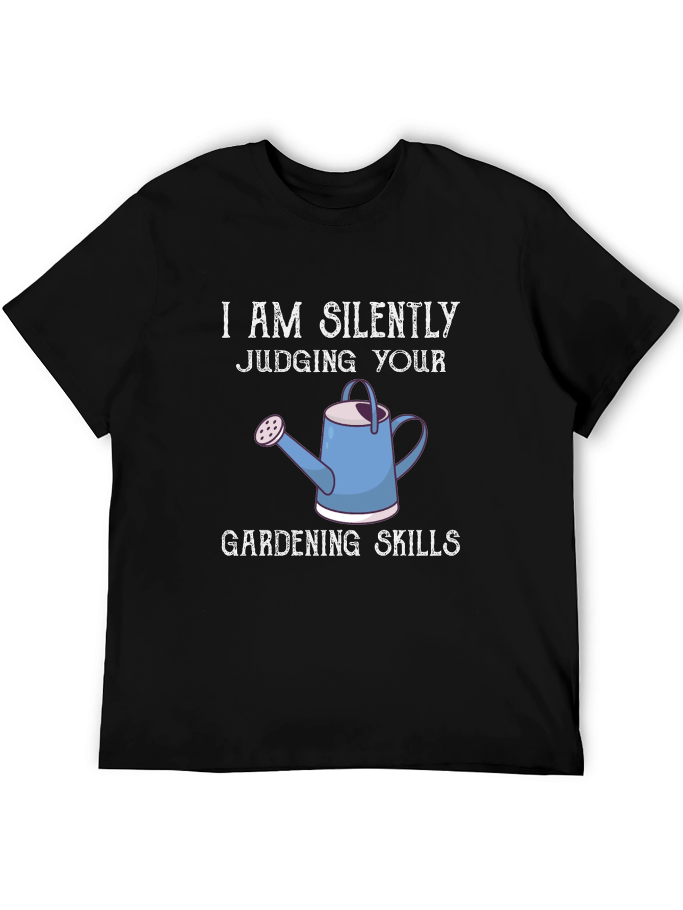 Silently Judging Gardening Skills T-Shirt