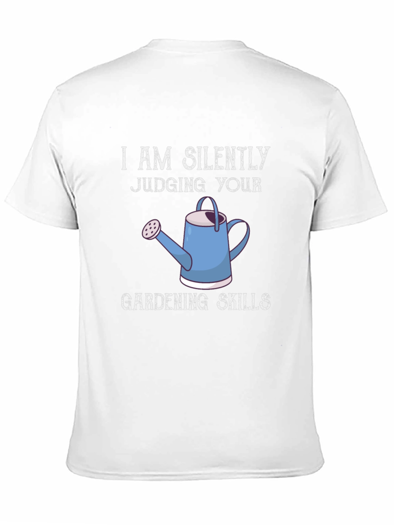 Silently Judging Gardening Skills T-Shirt