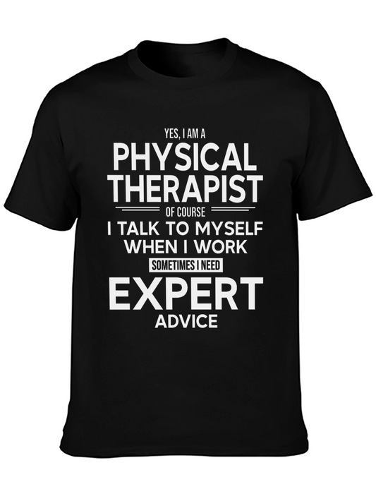 Physical Therapist Expert Advice Funny T-Shirt