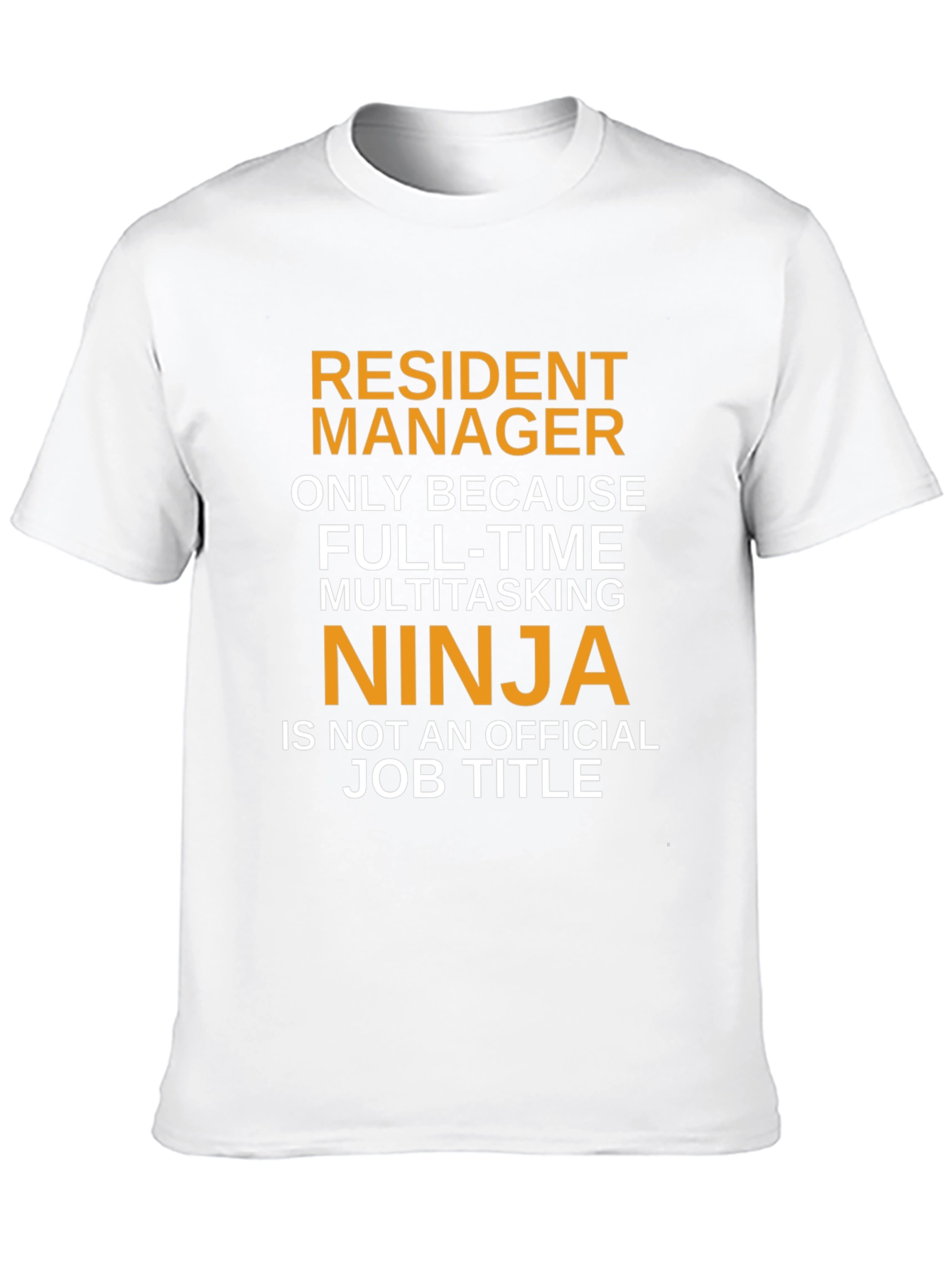 Resident Manager Multitasking Ninja T-Shirt