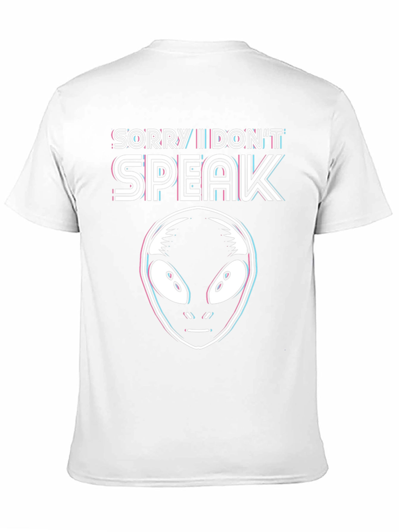 Sorry I Dont Speak Alien Graphic T-Shirt