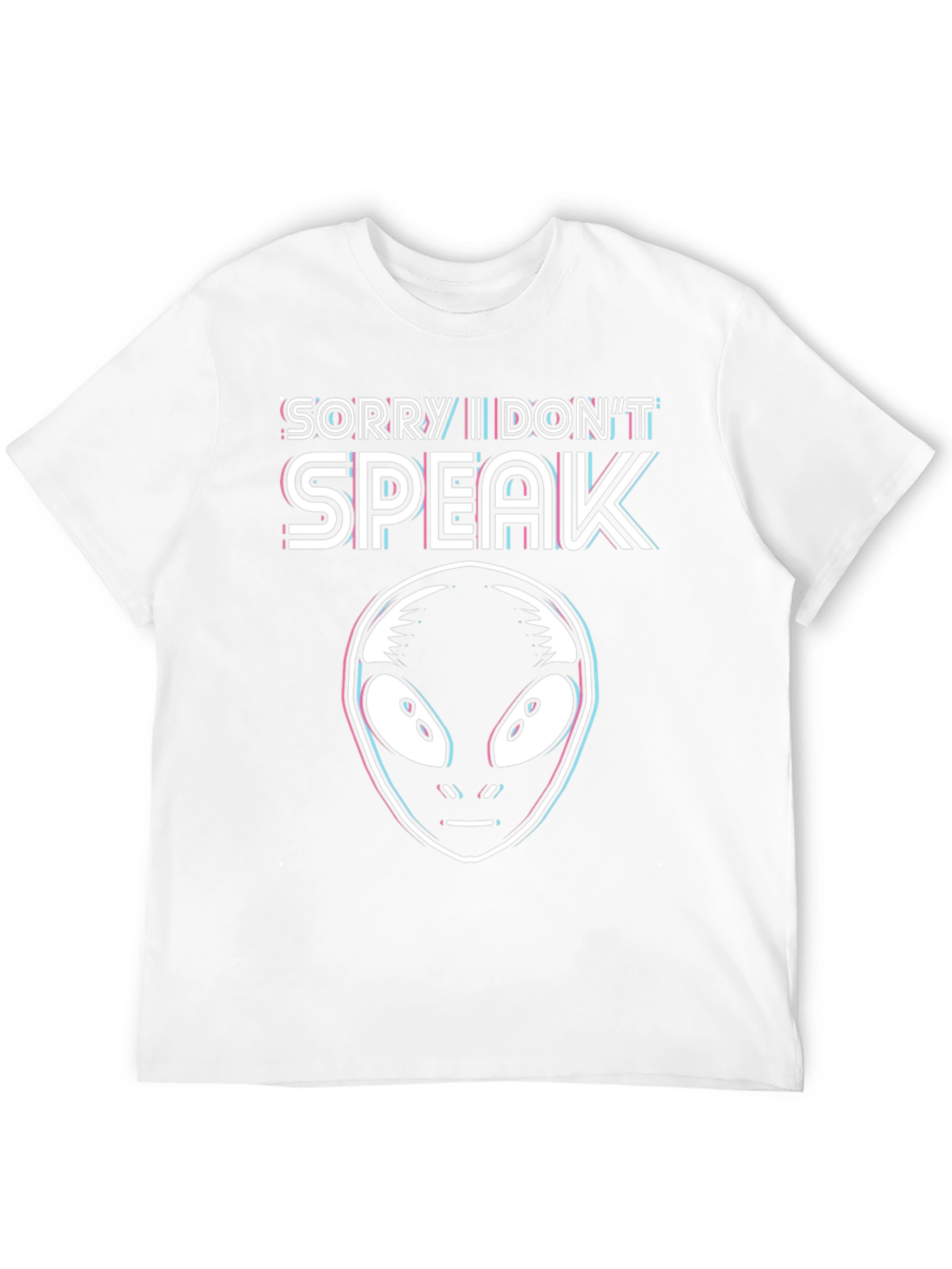 Sorry I Dont Speak Alien Graphic T-Shirt
