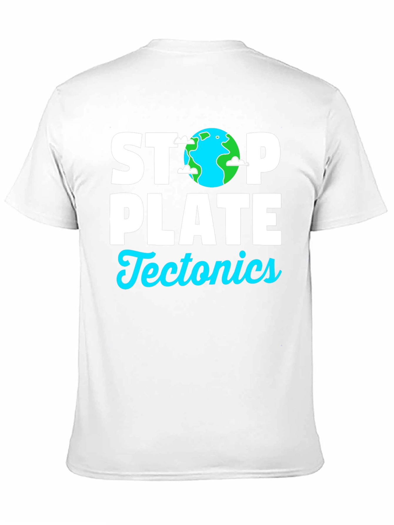Stop Plate Tectonics Graphic T-Shirt