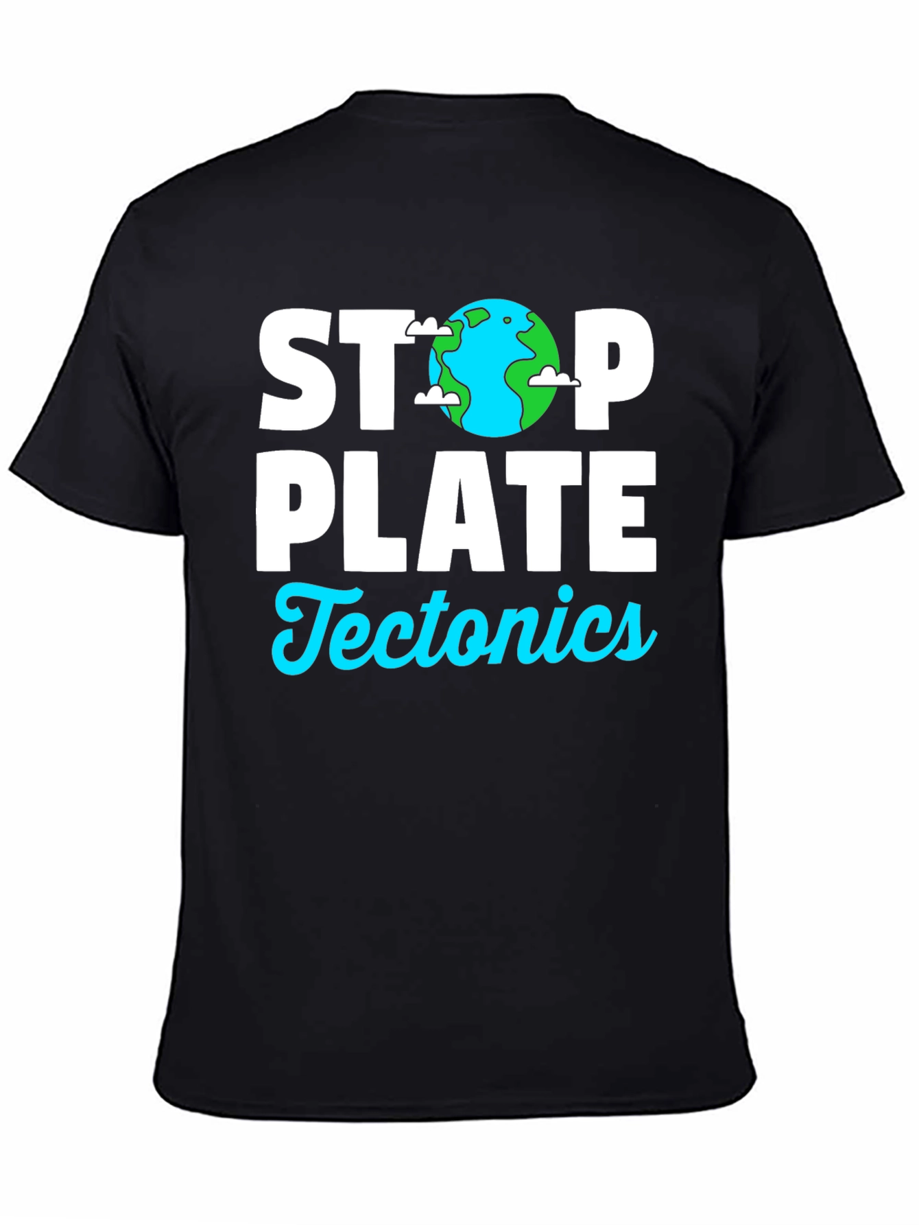 Stop Plate Tectonics Graphic T-Shirt