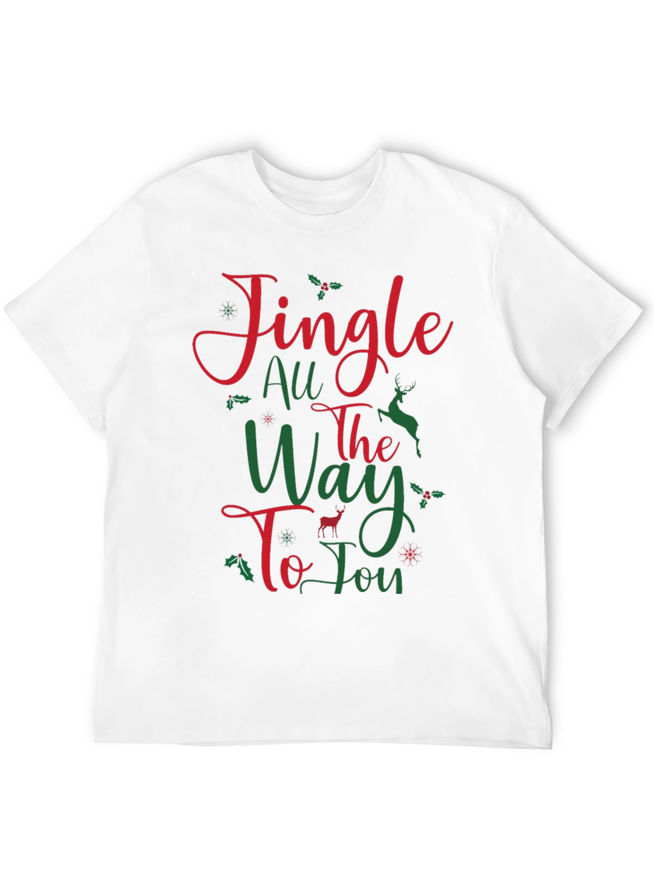 Jingle All The Way to Joy Christmas T-Shirt