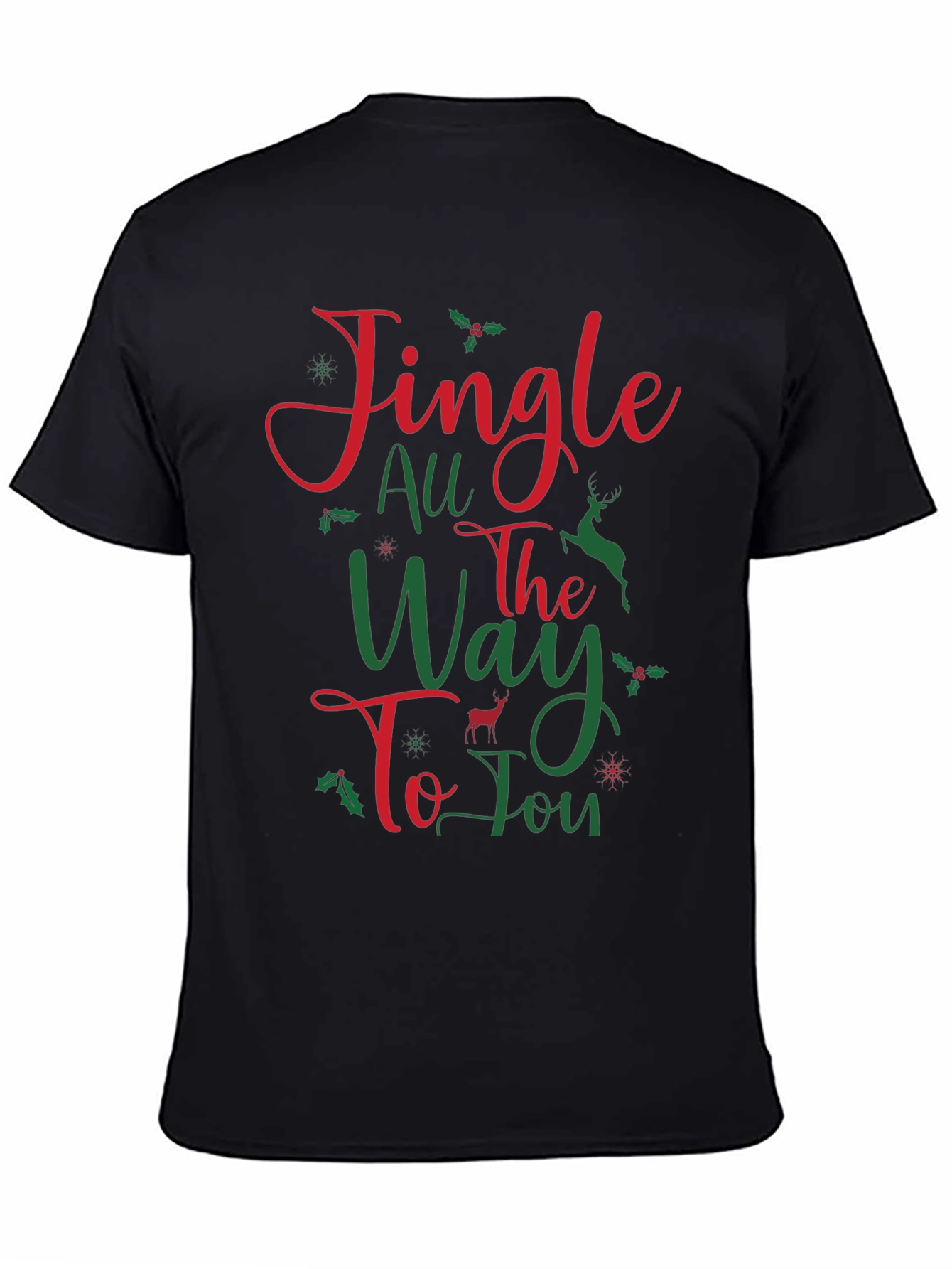 Jingle All The Way to Joy Christmas T-Shirt