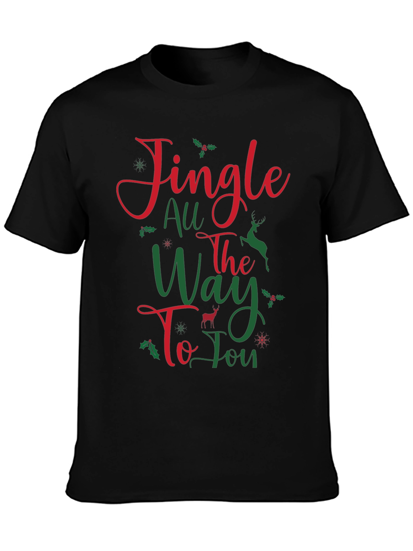 Jingle All The Way to Joy Christmas T-Shirt