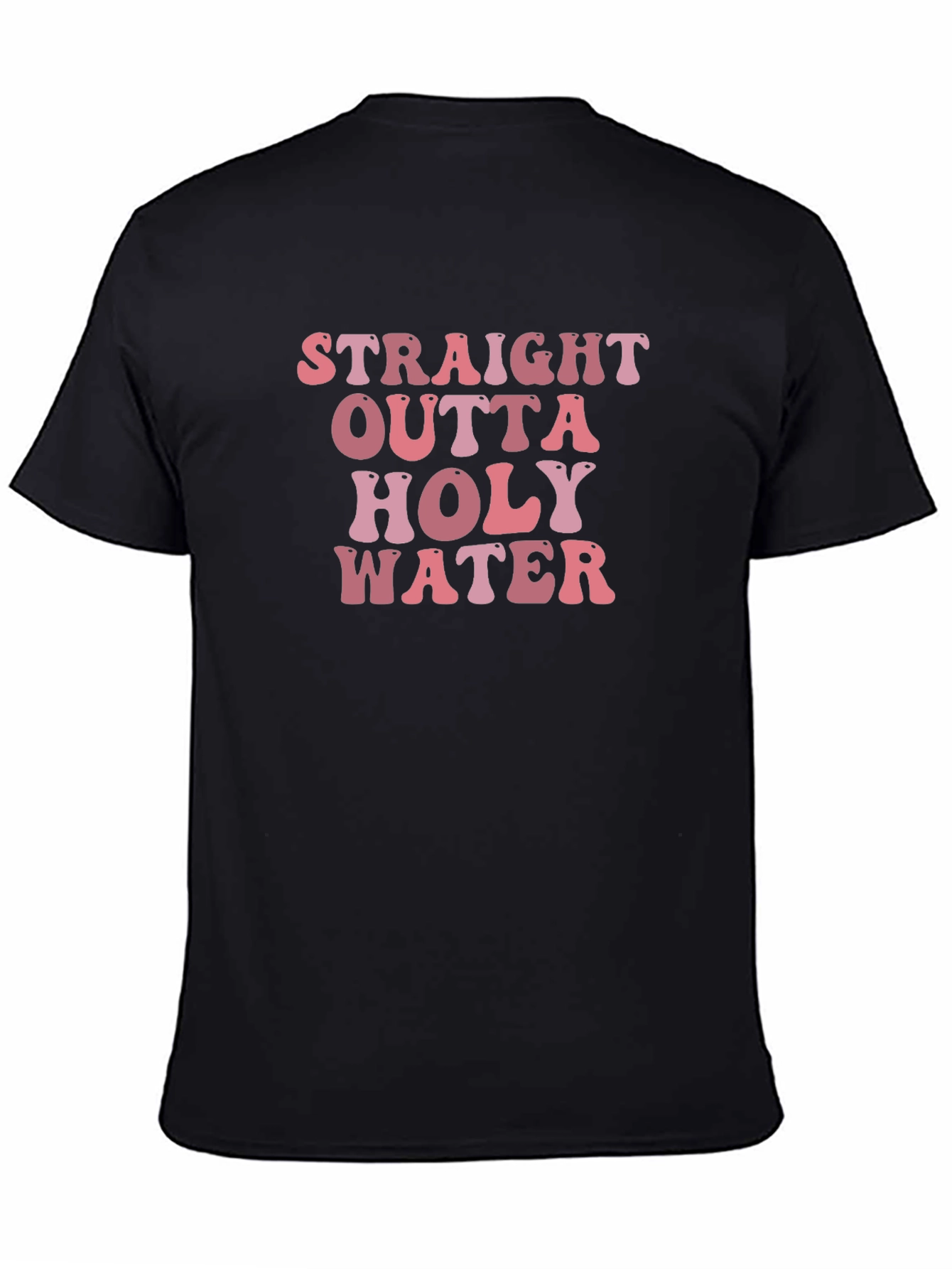 Straight Outta Holy Water Graphic T-Shirt