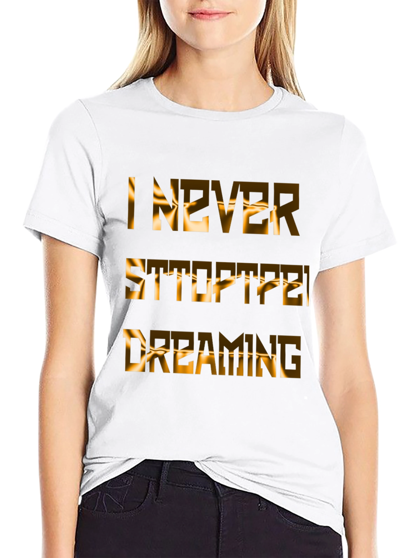 Inspirational Never Stop Dreaming Graphic T-Shirt